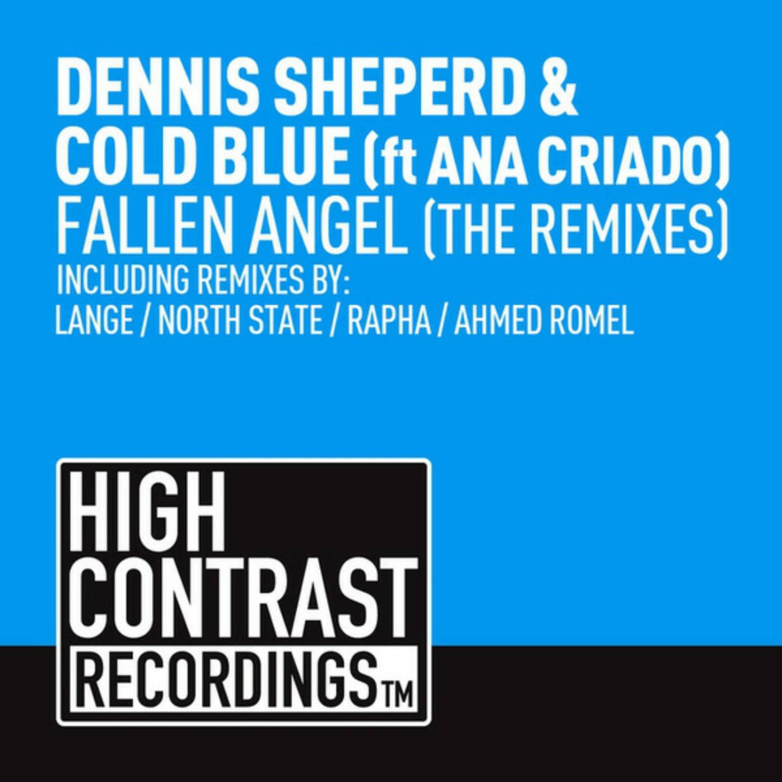Dennis Sheperd& Cold BlueFt Ana Criado — Fallen Angel (Ahmed Romel Remix)