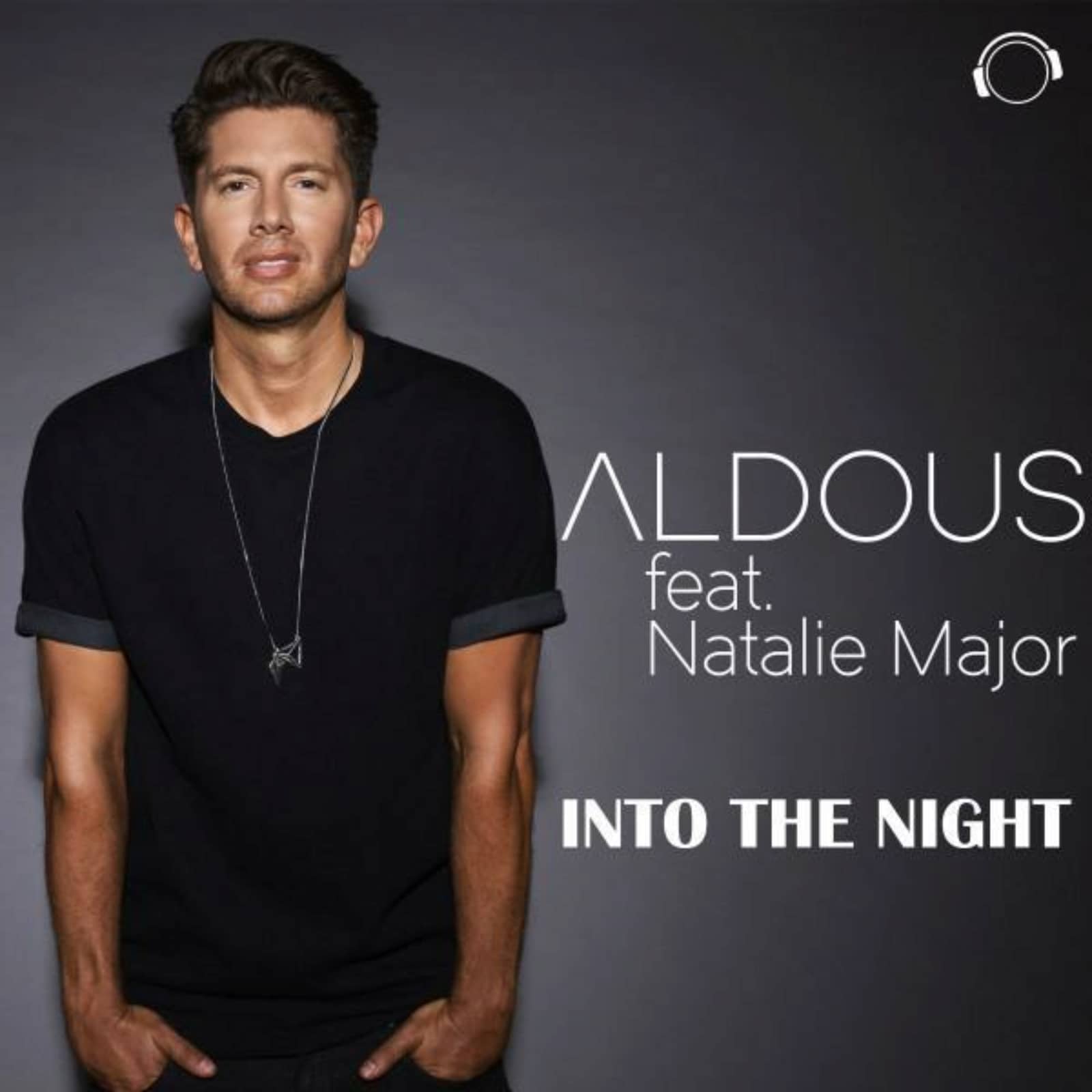 Aldous feat. Natalie Major — Into the Night (Extended Mix)