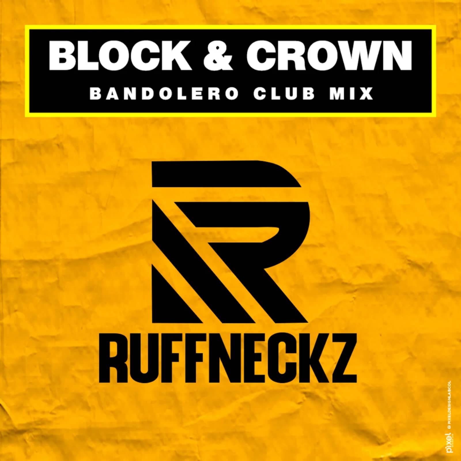 Block & Crown — Bandolero (Club Mix)