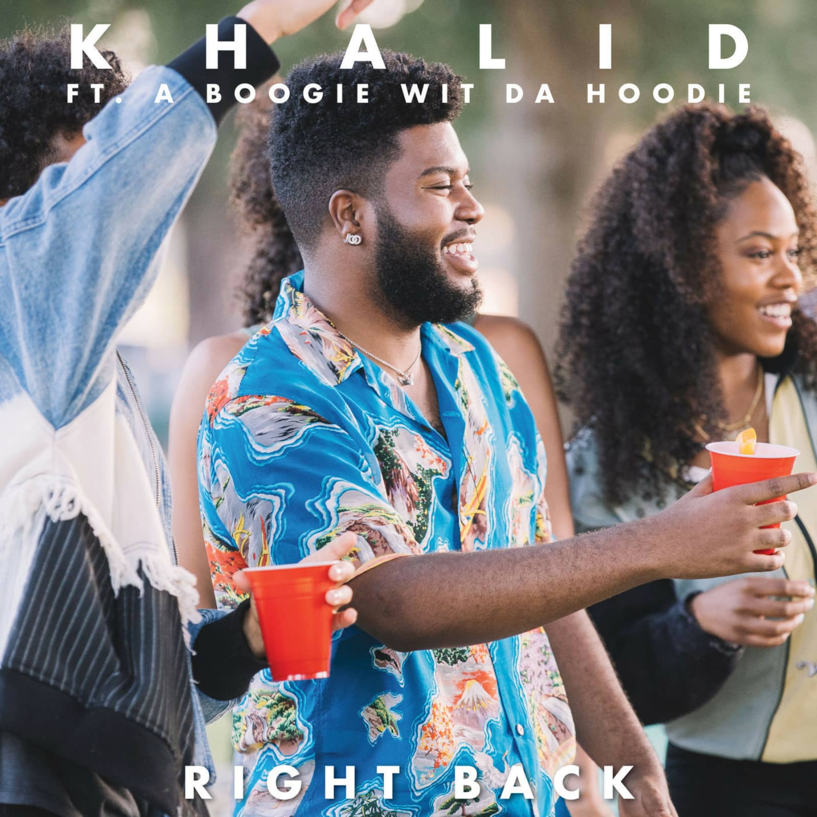 Khalid feat. A Boogie Wit Da Hoodie — Right Back