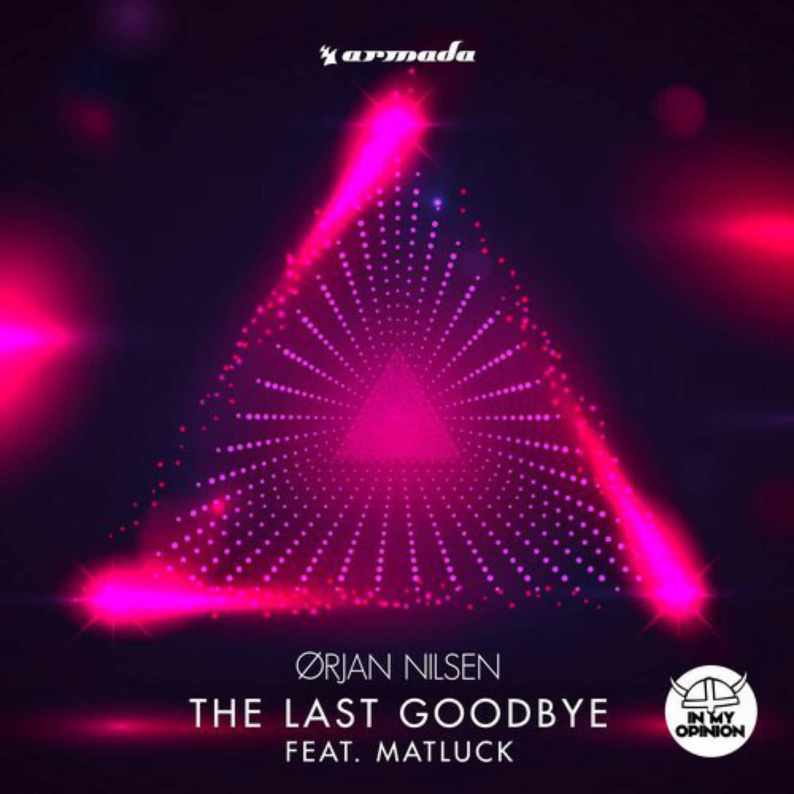 Ørjan Nilsen Feat. Matluck — The Last Goodbye (Extended Mix)