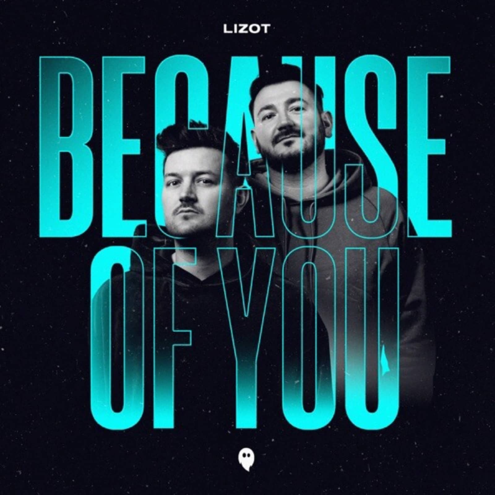 LIZOT — Because Of You (Extended Mix)