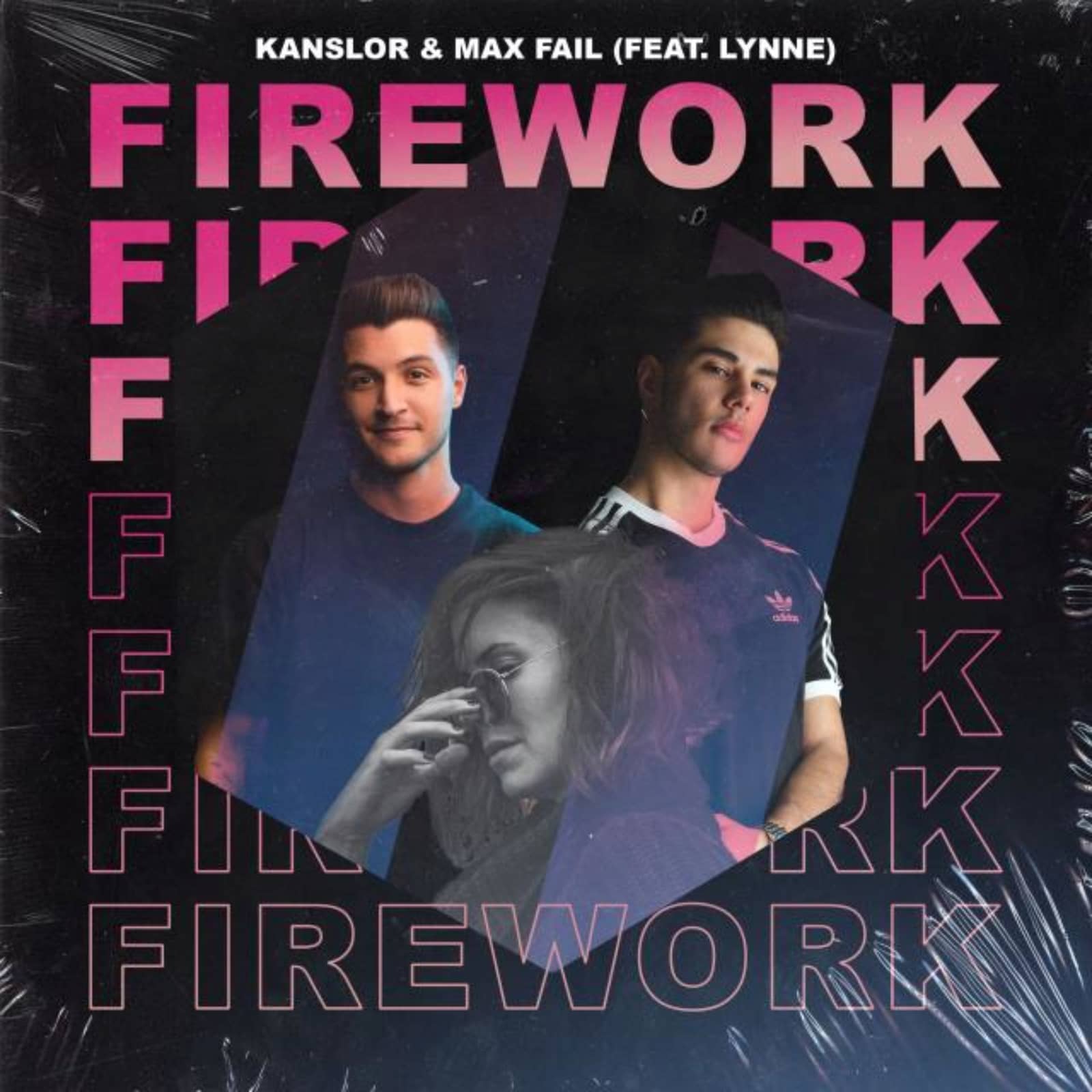 Kanslor & Max Fail feat. LYNNE — Firework
