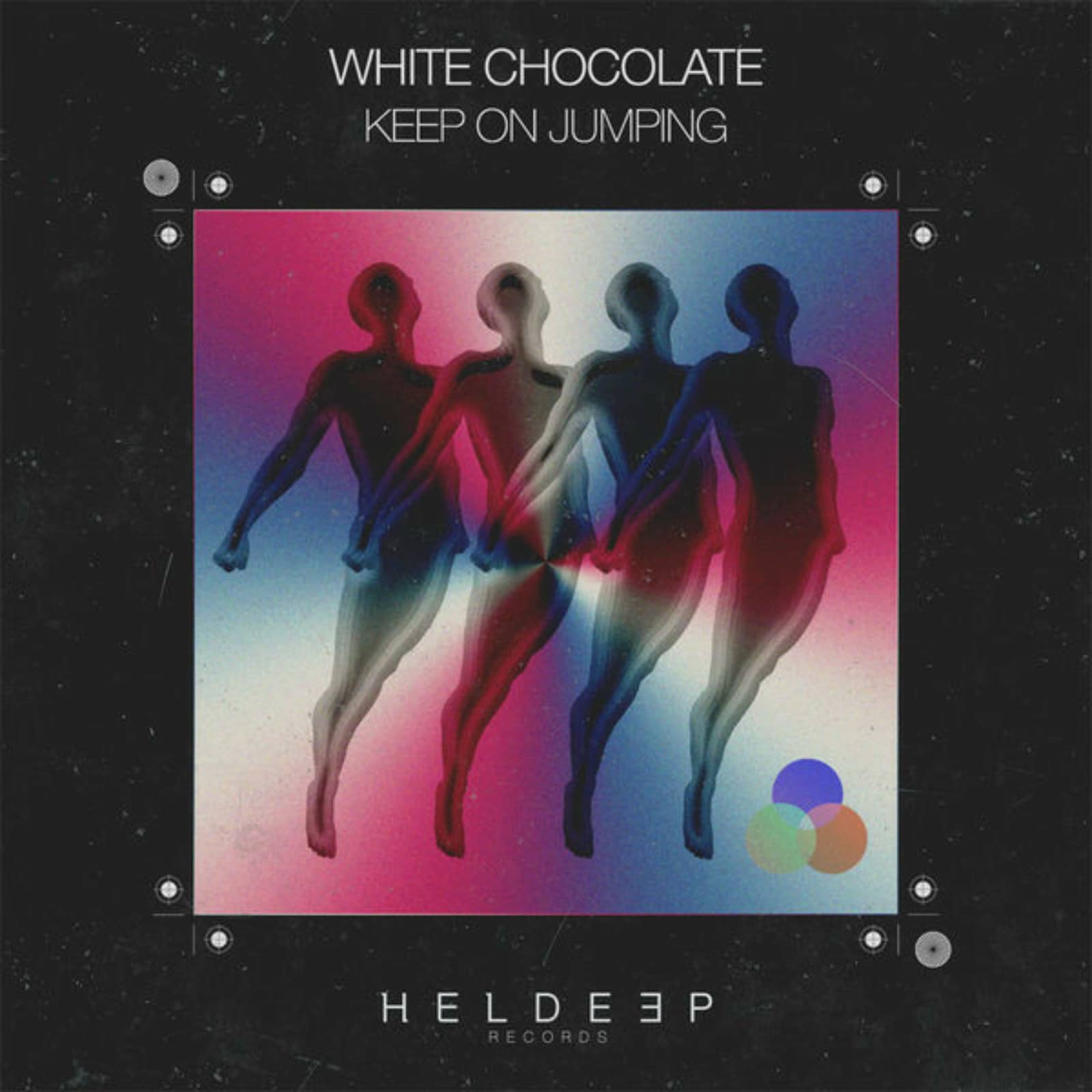White Chocolate — Keep On Jumping