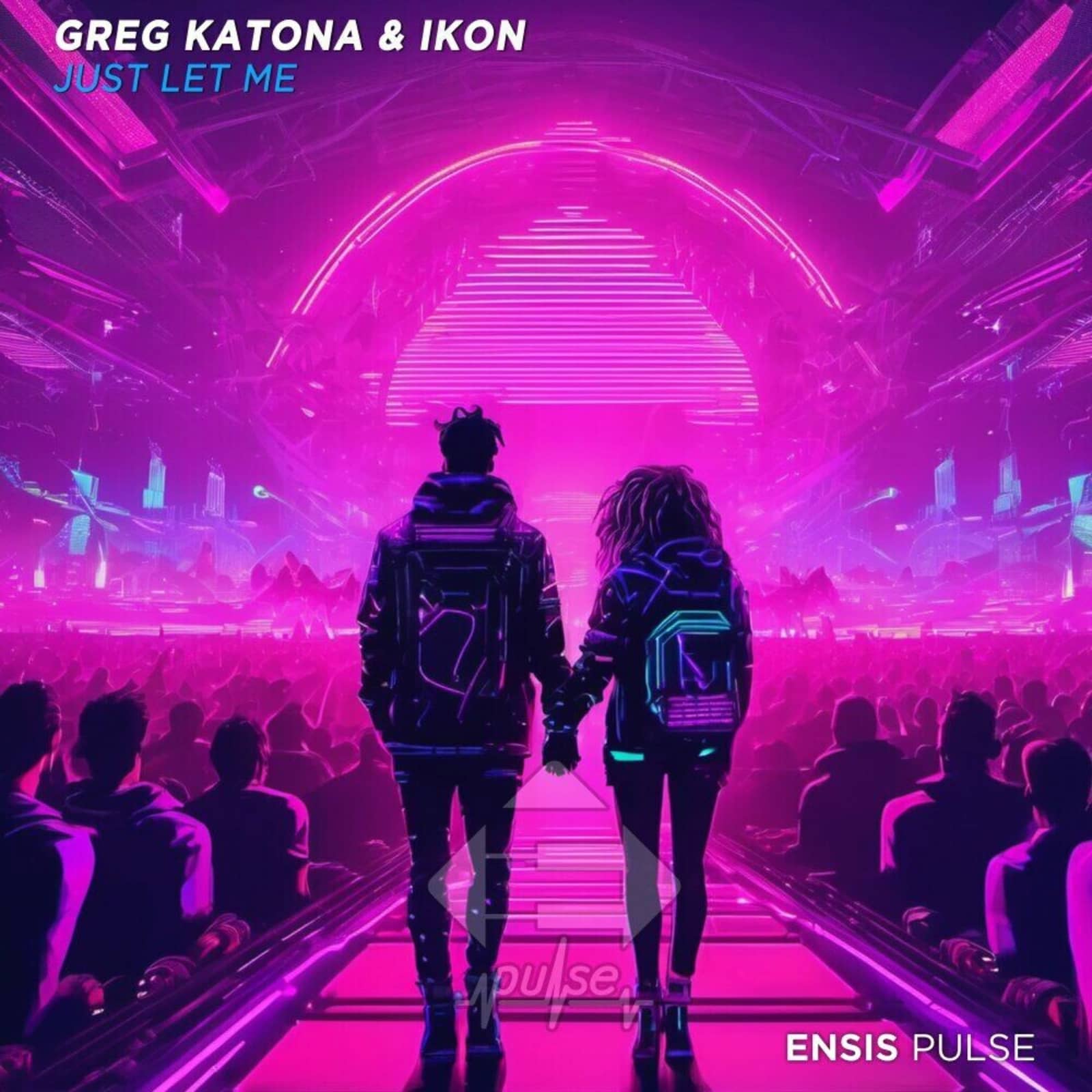 Greg Katona & Ikon — Just Let Me (Extended Mix)