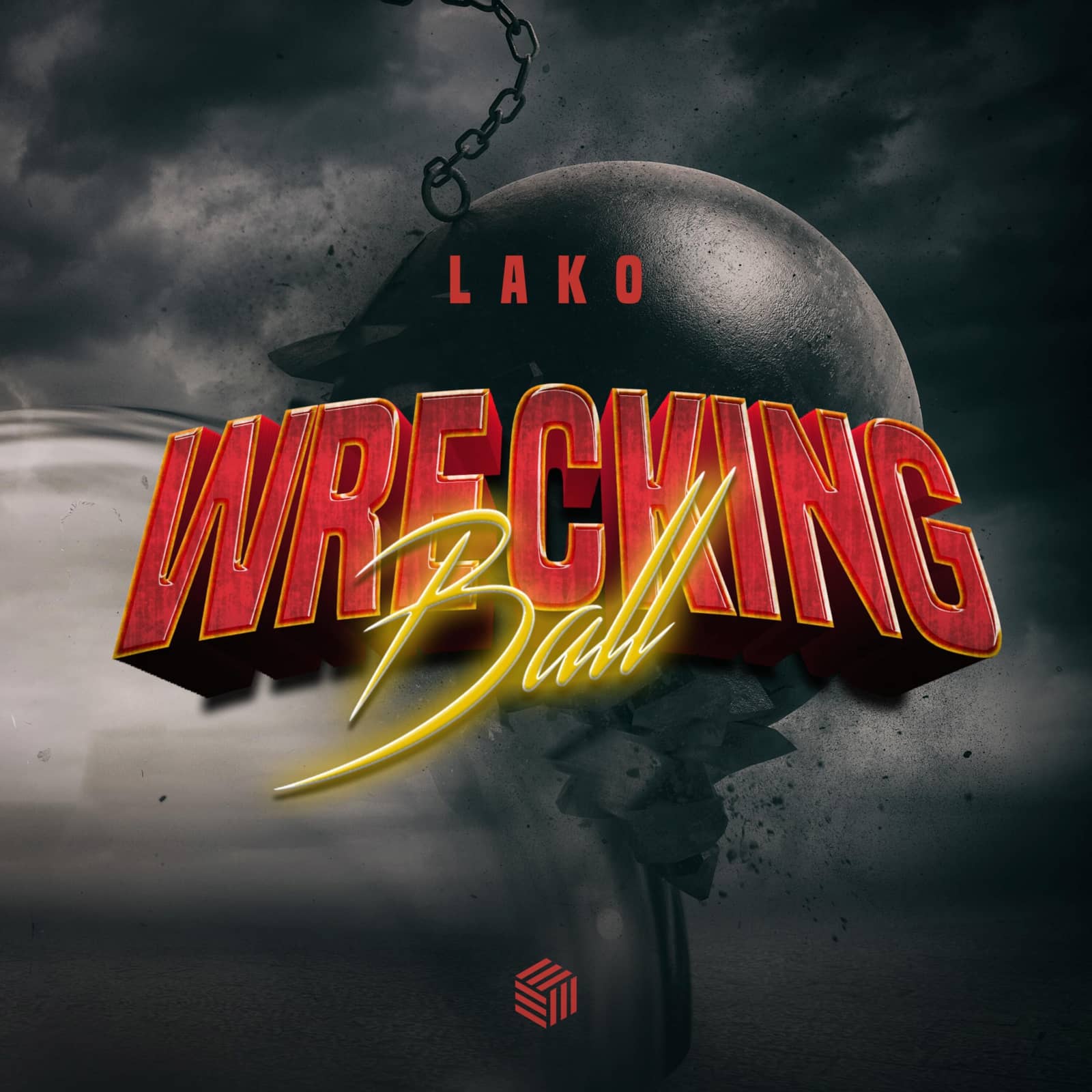 Lako — Wrecking Ball
