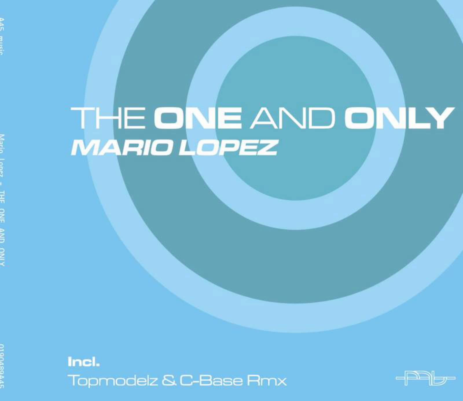 Mario Lopez — The One And Only (Topmodelz Radio Cut)