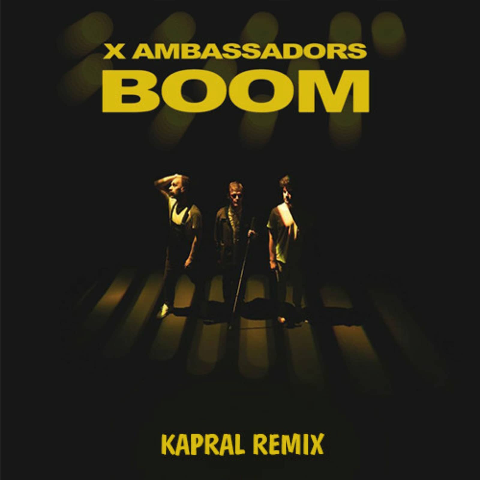 X Ambassadors — BOOM (Kapral Radio Mix)