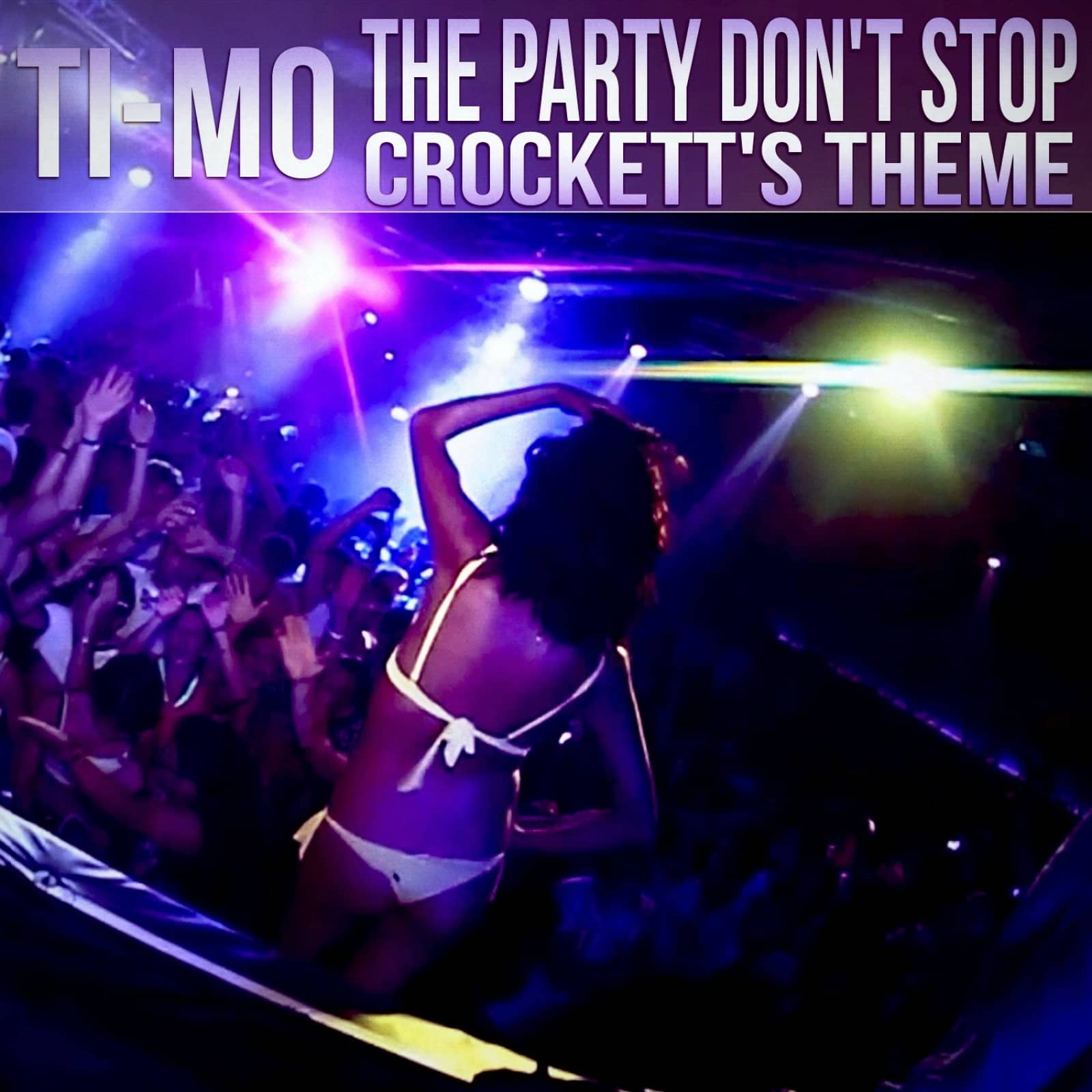 Ti-Mo — The Party Don´t Stop (Radio Edit)