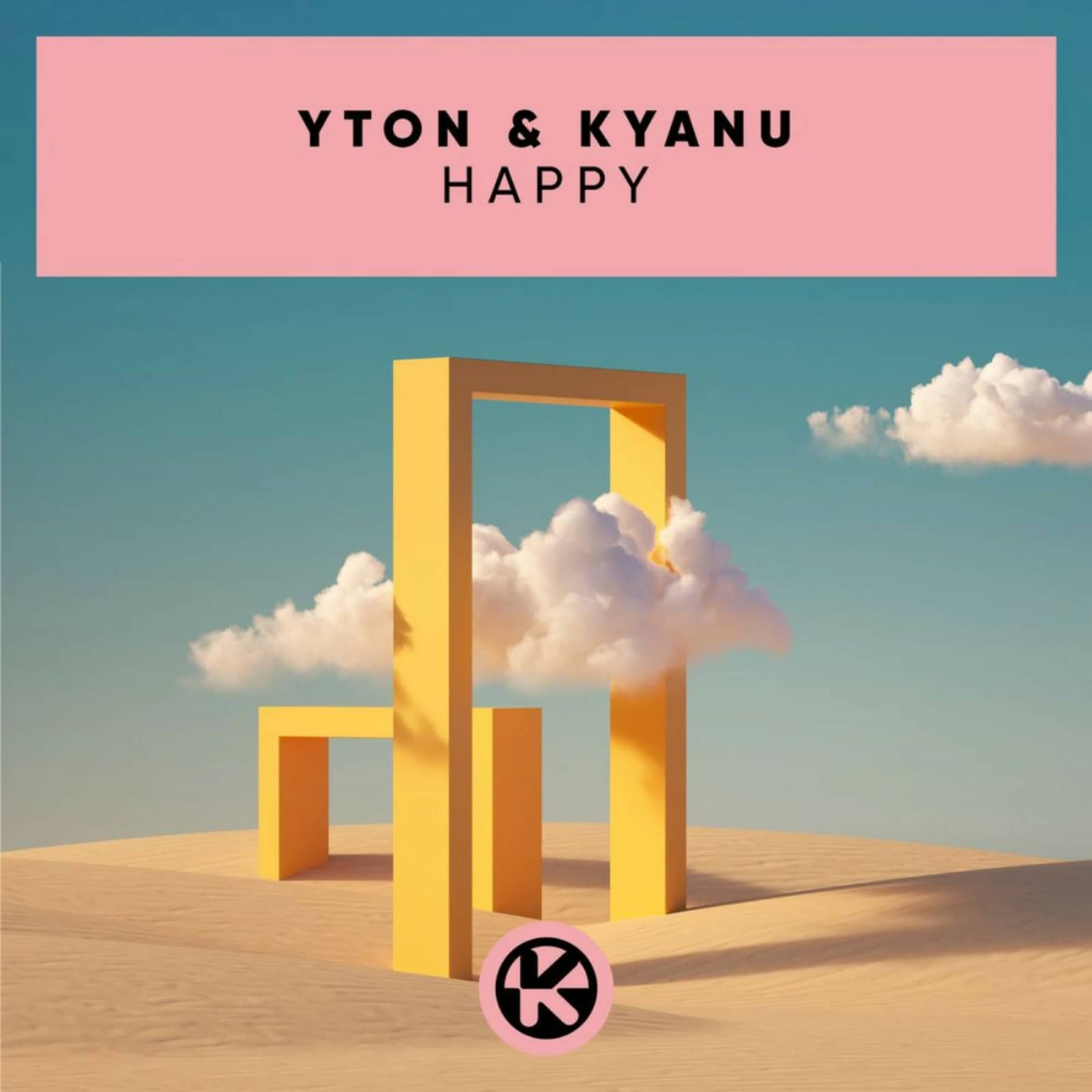 Yton & KYANU — Happy