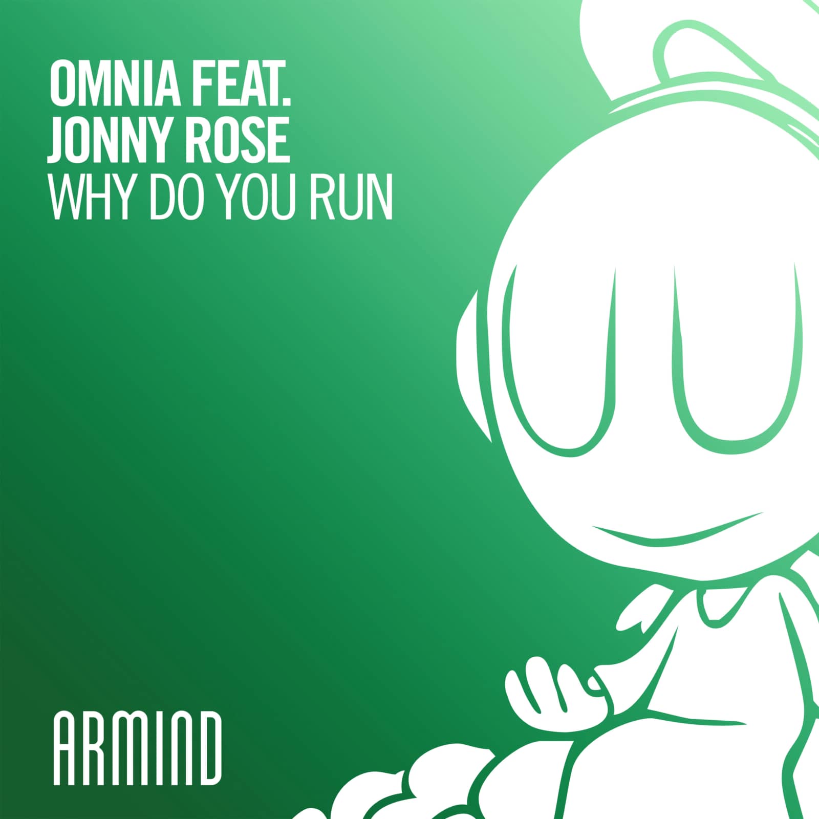 Omnia Feat. Jonny Rose — Why Do You Run