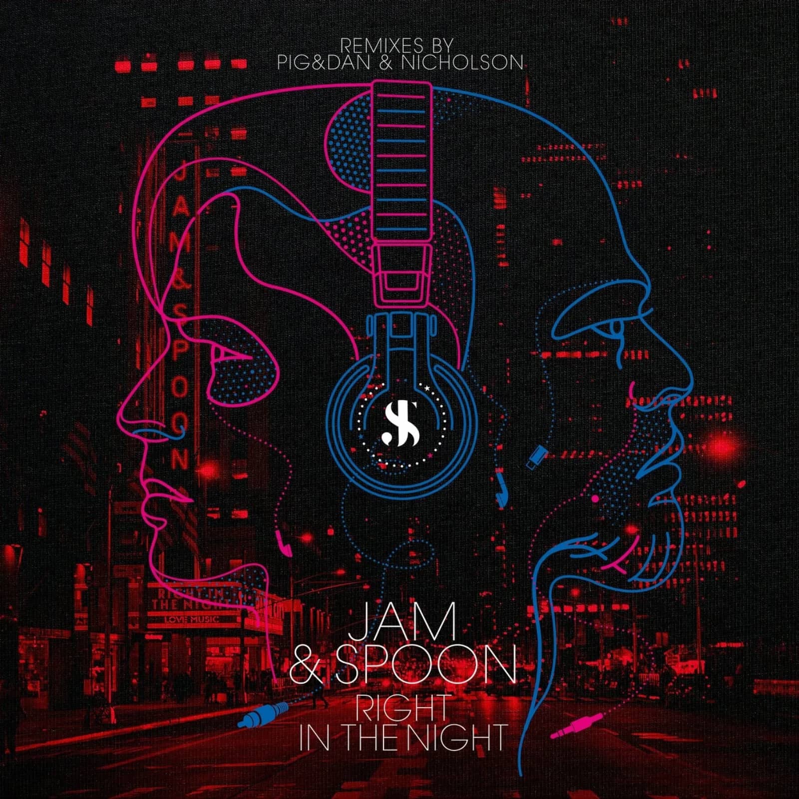 Jam & Spoon — Right In The Night Featuring Plavka (Johan Gielen Remix)