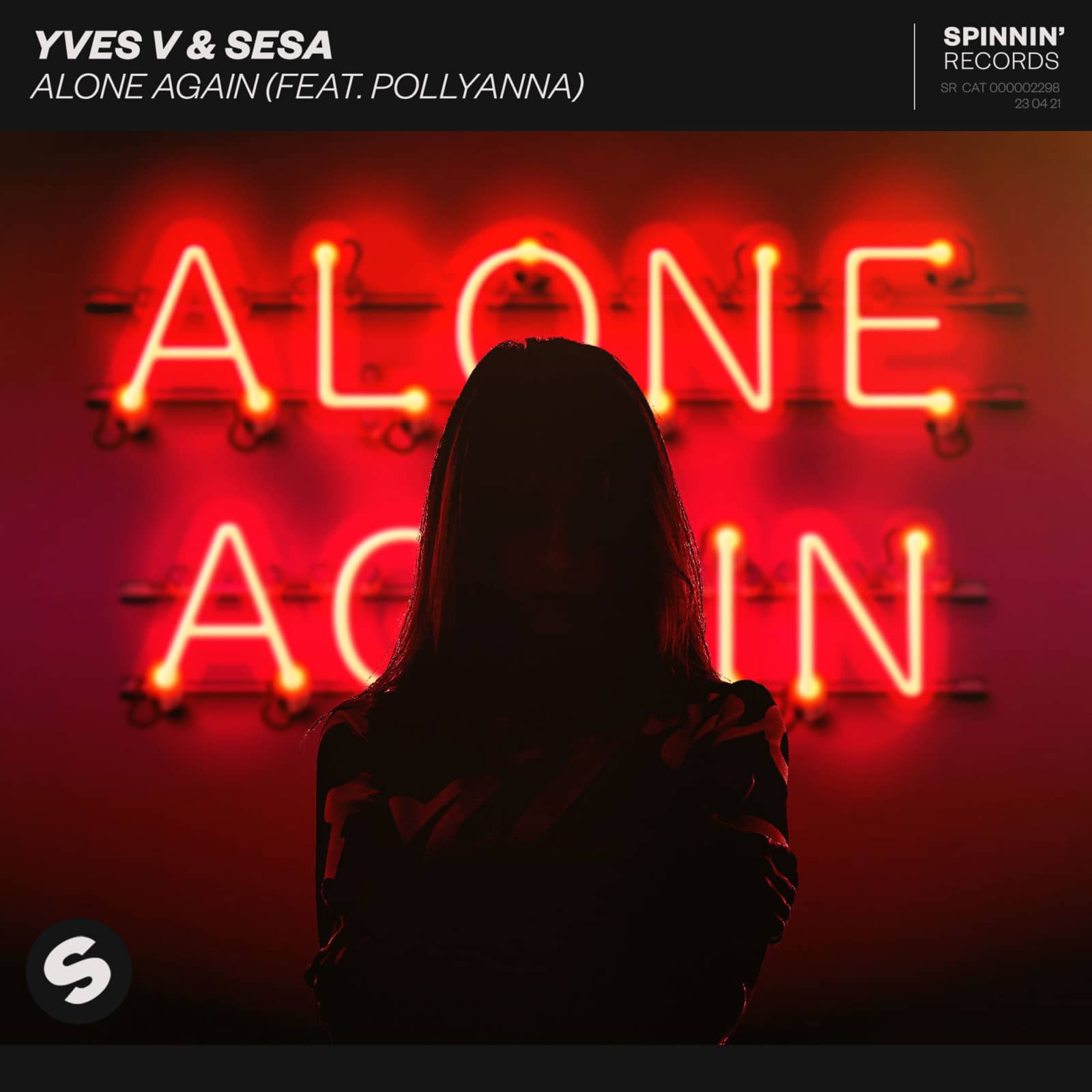 Yves V & SESA & PollyAnna — Alone Again (Extended Mix)