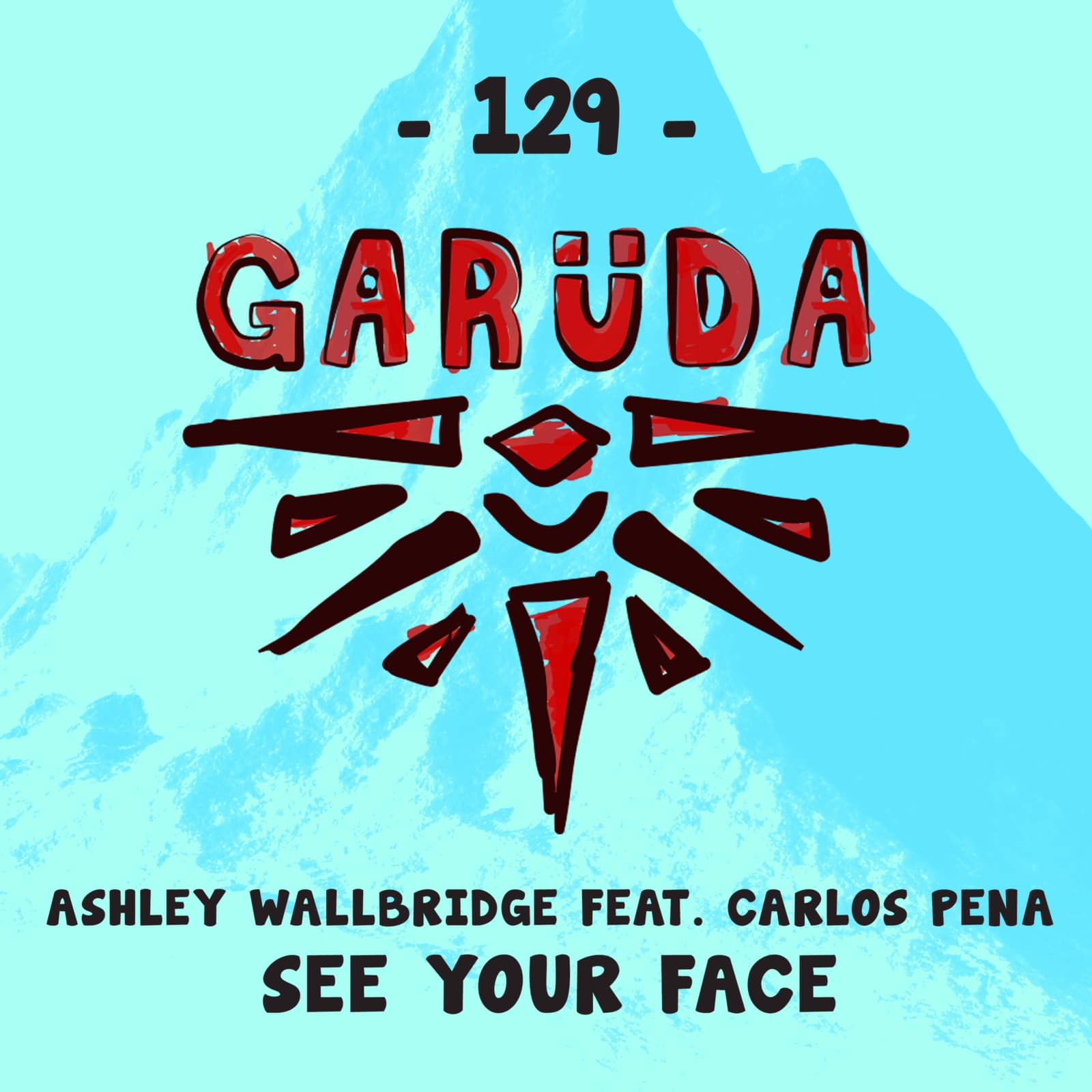Ashley Wallbridge Feat. Carlos Pena — See Your Face