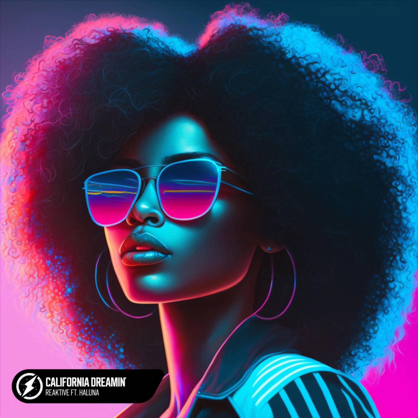 Reaktive & HALUNA — California Dreamin'