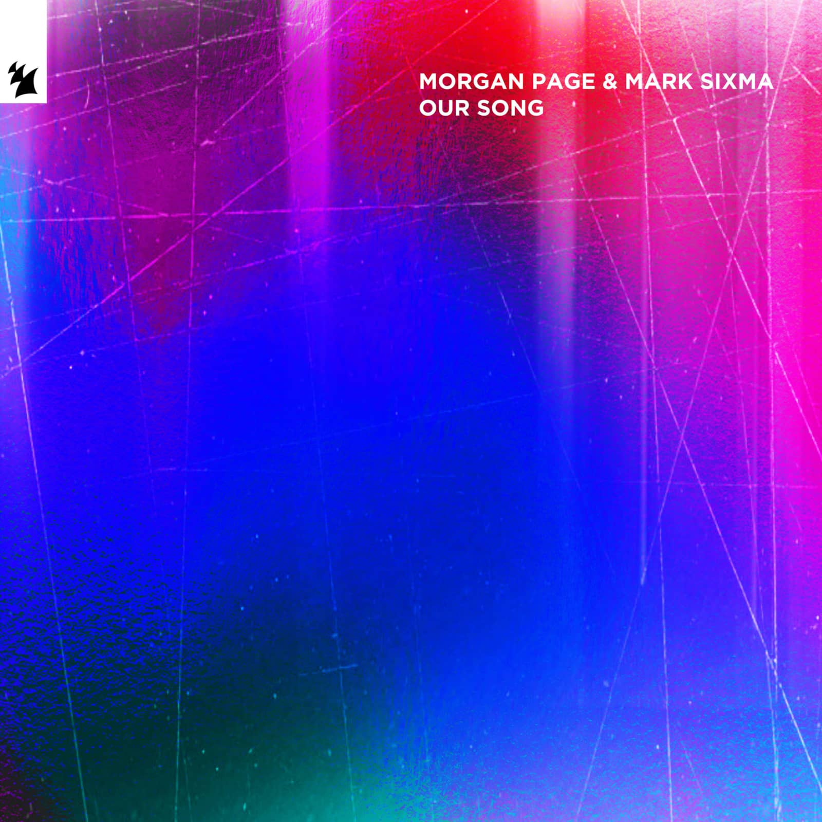 Morgan Page & Mark Sixma — Our Song