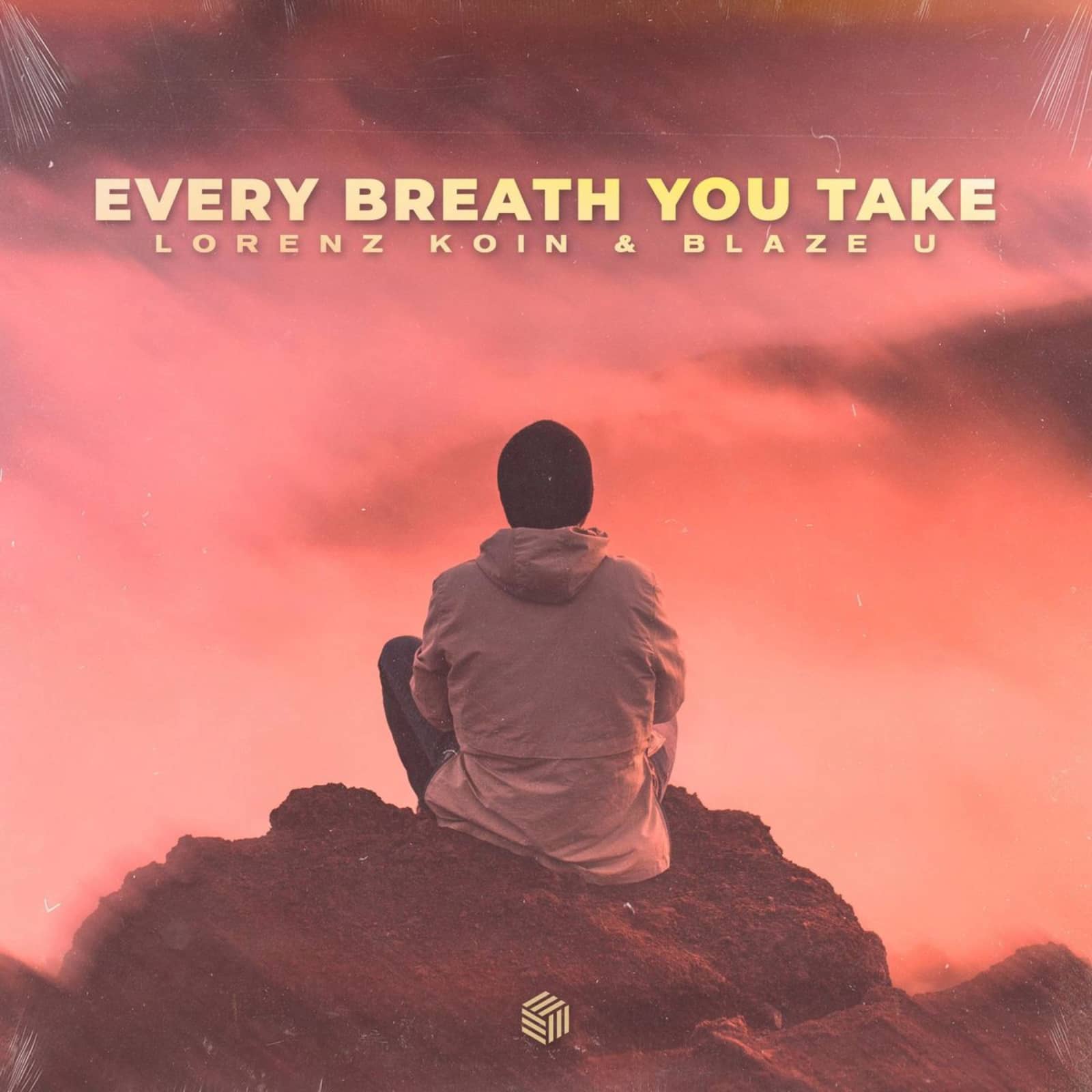 Lorenz Koin, Blaze U — Every Breath You Take