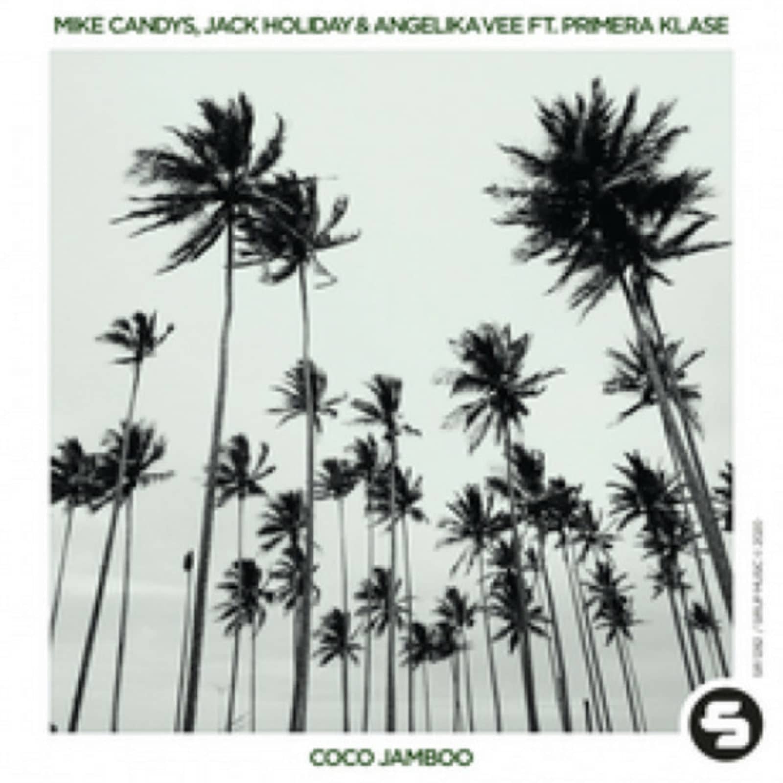 Mike Candys, Jack Holiday, Angelika Vee, Primera Klase — Coco Jamboo  Original Club Mix