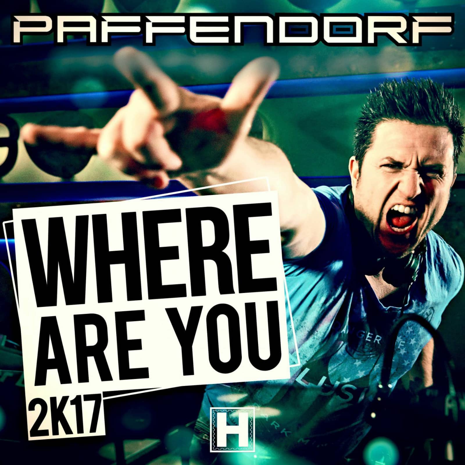 Paffendorf — Where Are You 2k17 Edit