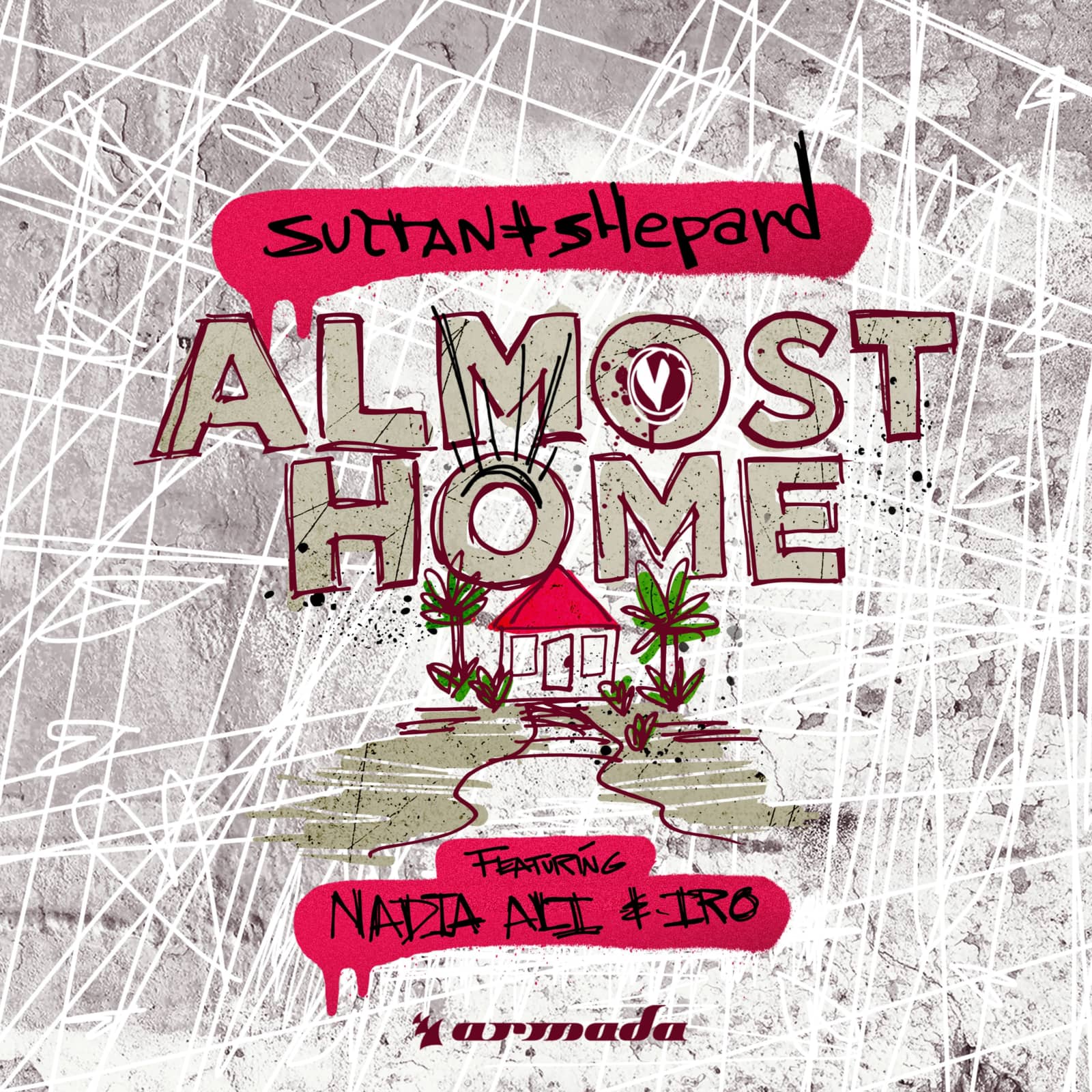 Sultan + Shepard Feat. Nadia Ali & IRO — Almost Home
