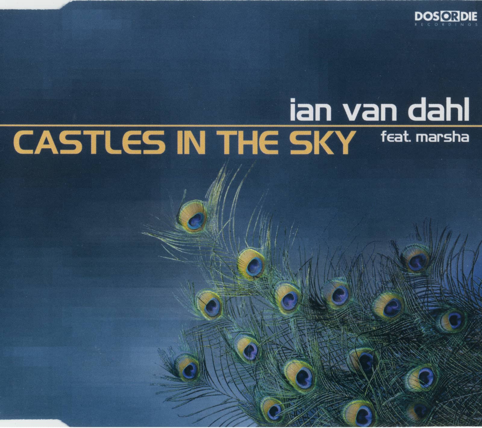 Ian Van Dahl Feat. Marsha — Castles In The Sky (De Donatis Remix)