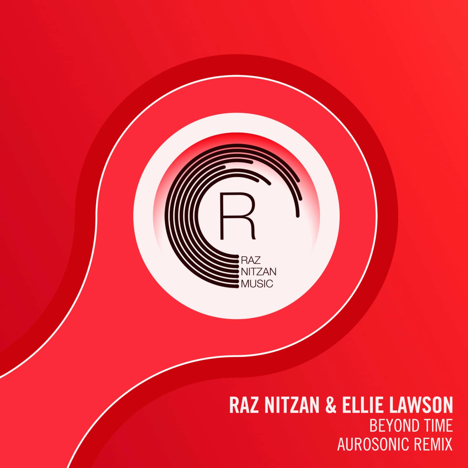 Raz Nitzan & Ellie Lawson — Beyond Time (Aurosonic Remix)