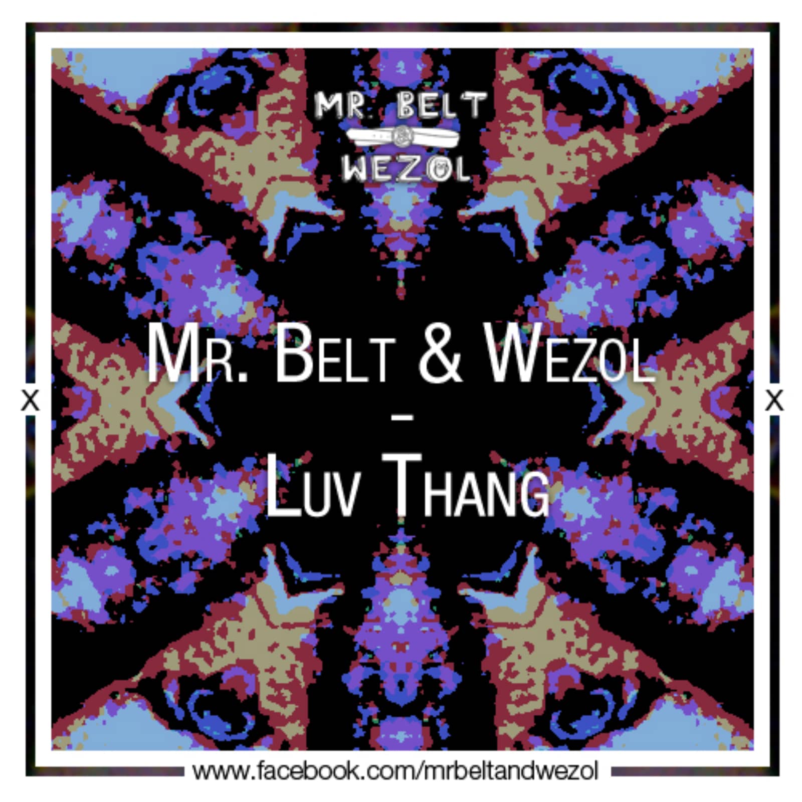 Mr. Belt & Wezol (Original Mix) — Luv Thang
