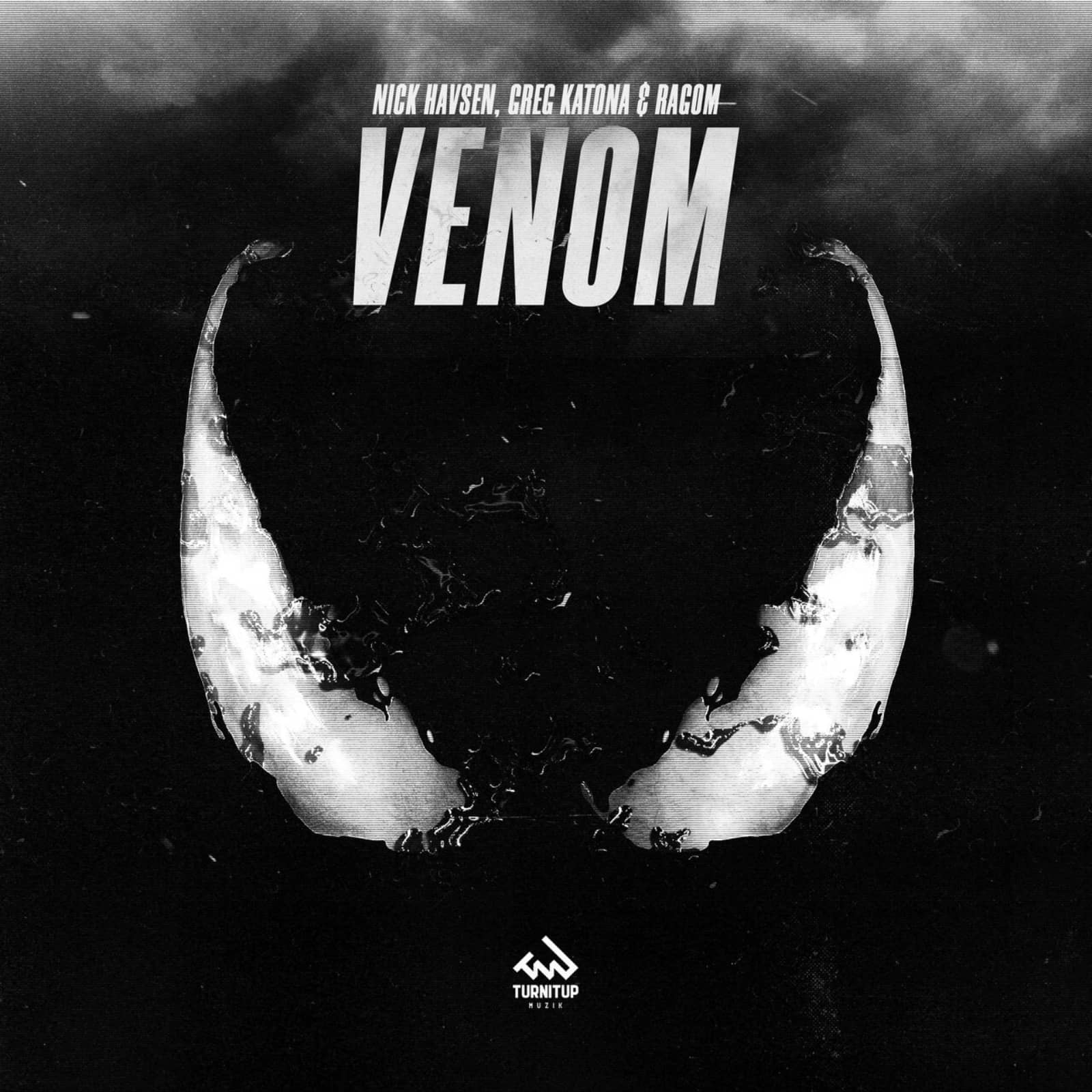 Nick Havsen, Greg Katona & RAGOM — Venom