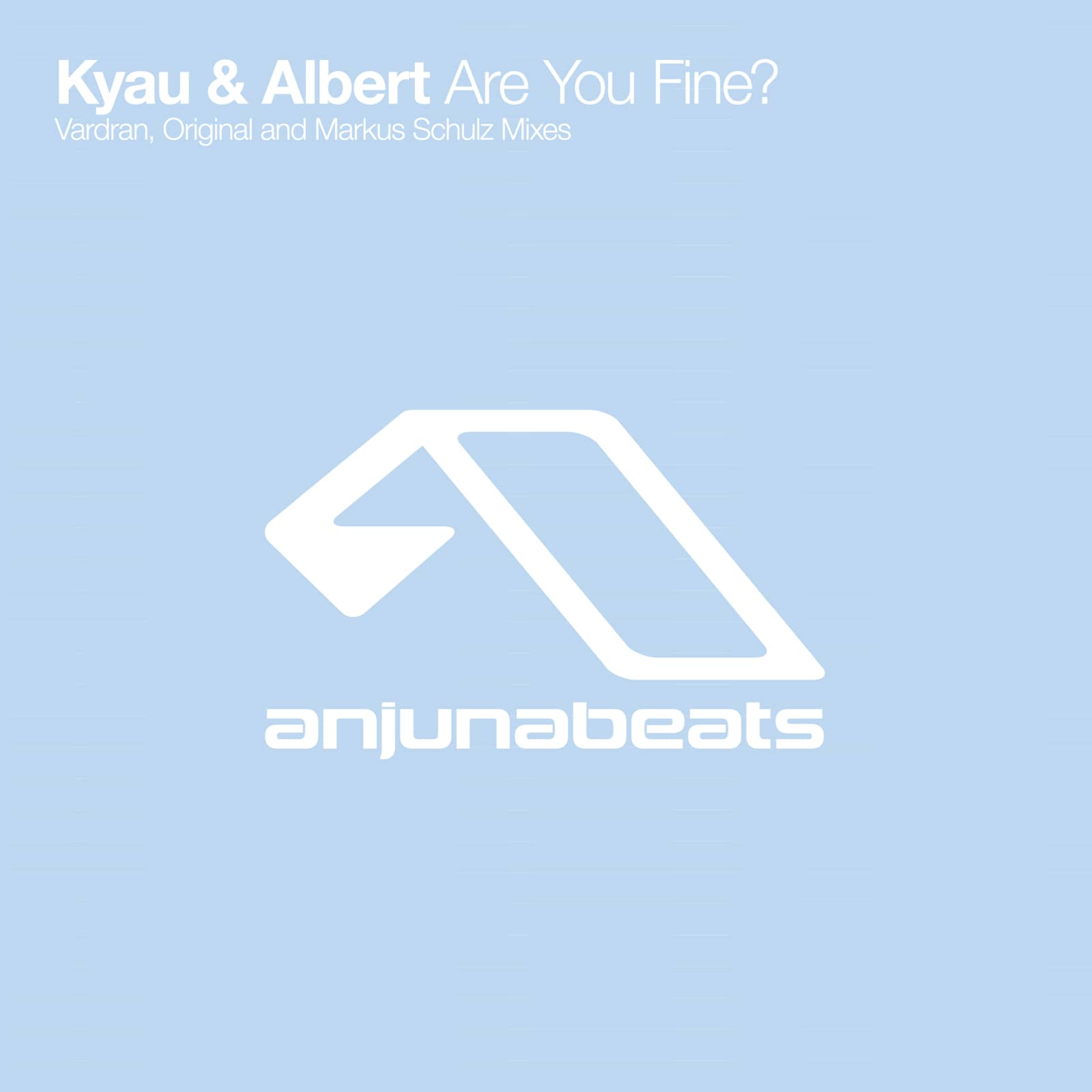 Kyau & Albert — Are You Fine (Arty Remix)