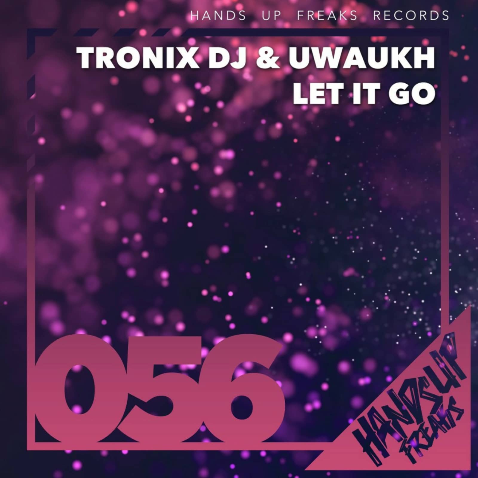 Tronix DJ and Uwaukh — Let It Go (Extended Mix)