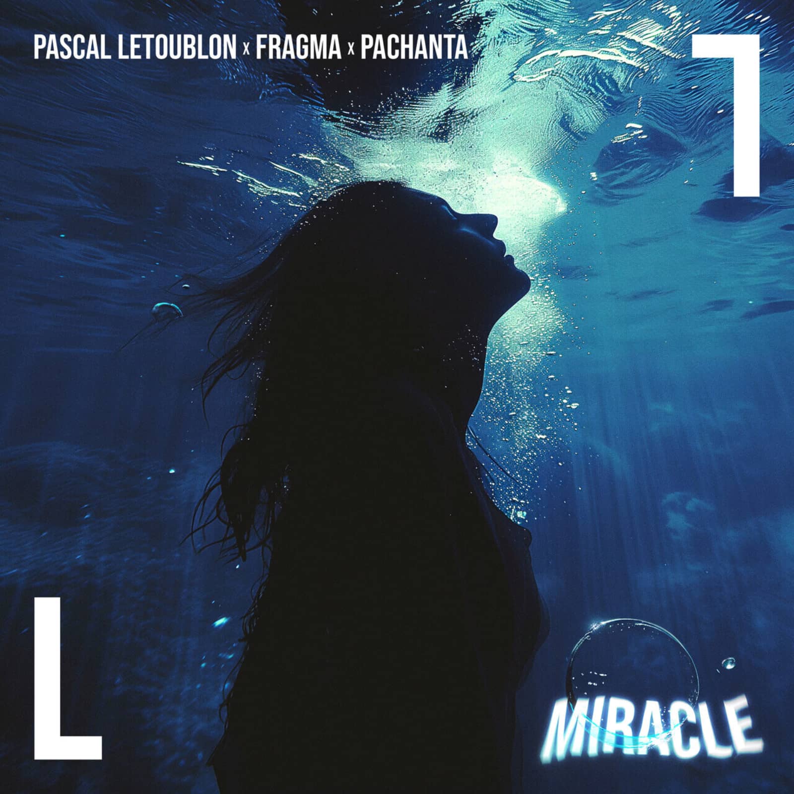 Pascal Letoublon; Fragma; Pachanta — Miracle