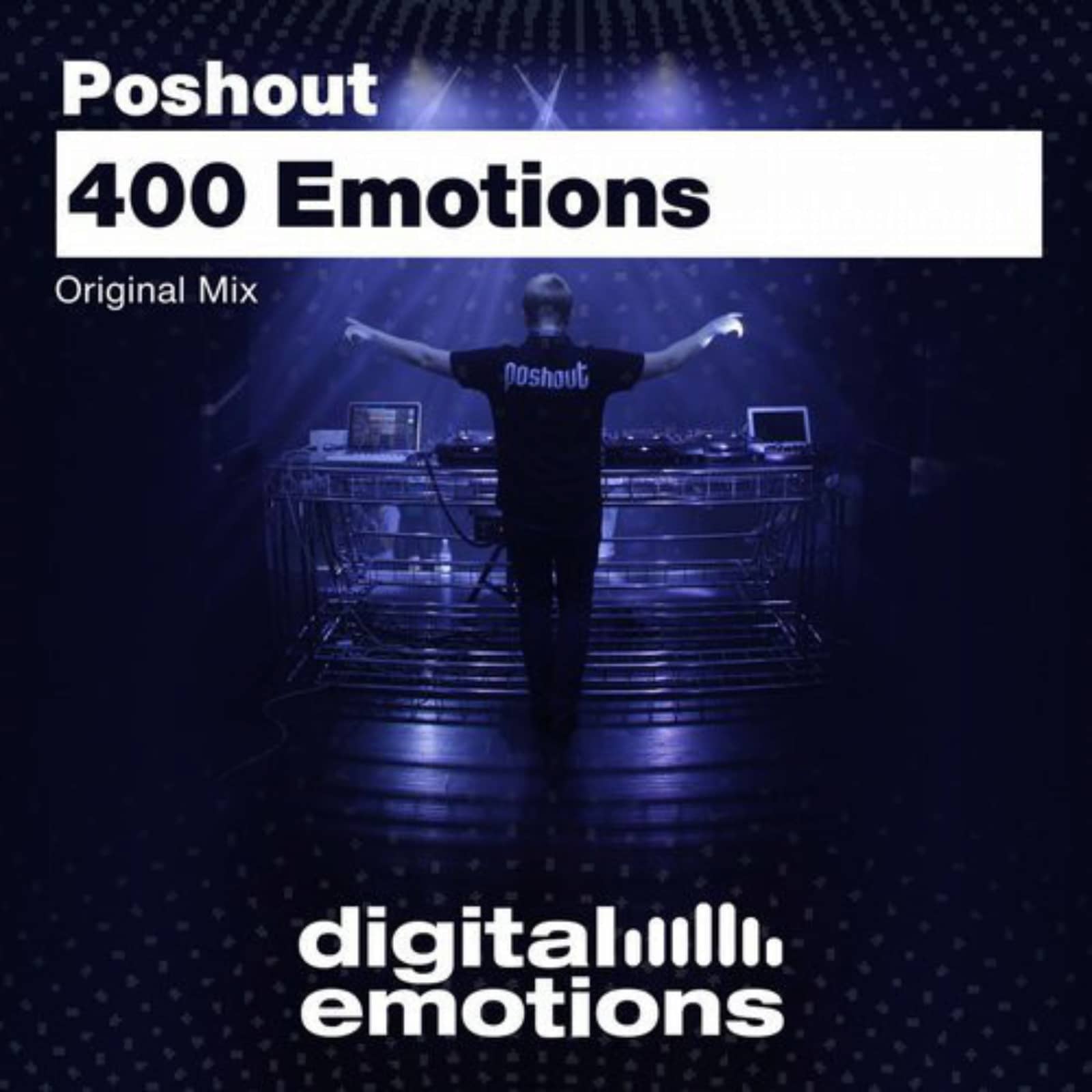 Poshout — 400 Emotions (Original Mix)