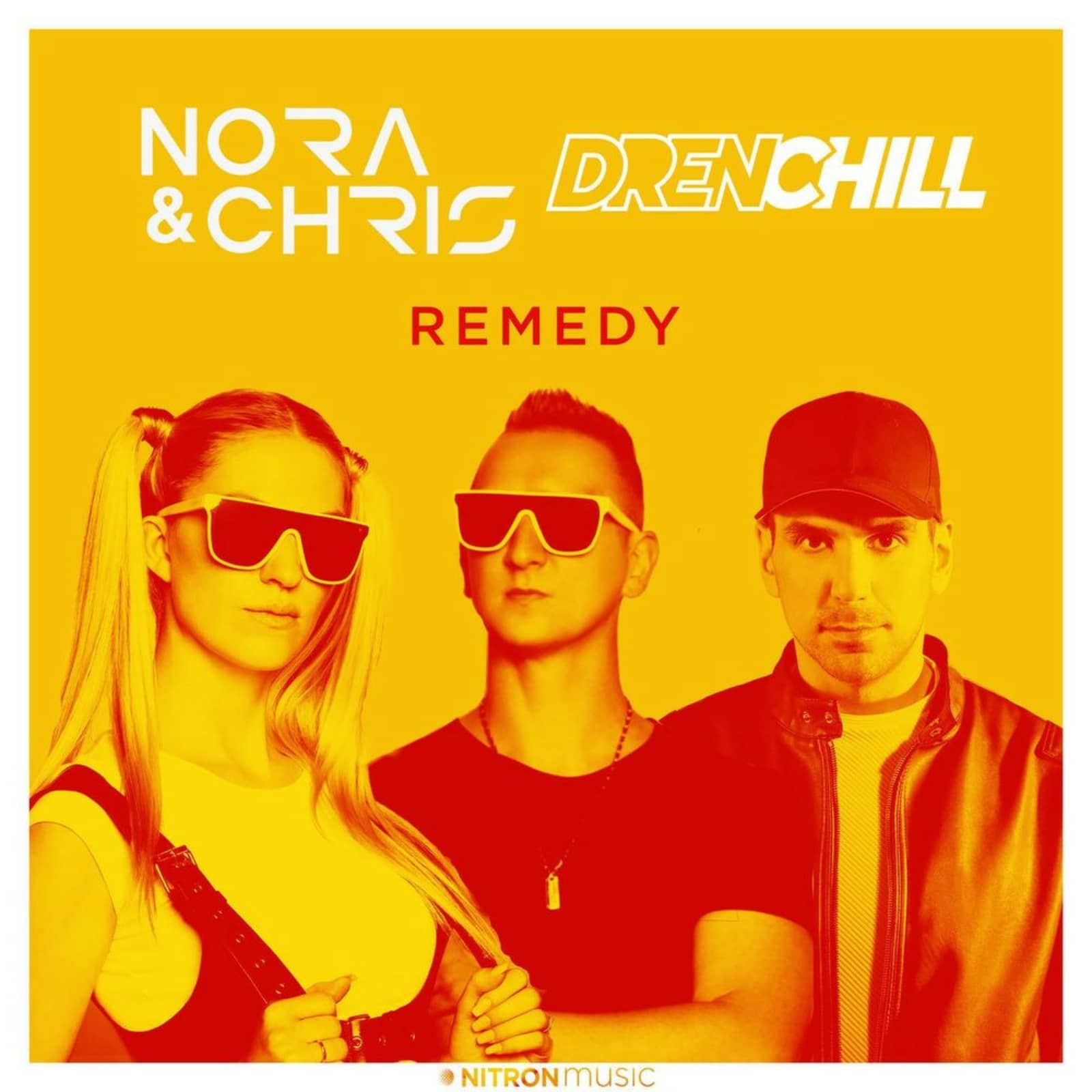 Nora & Chris / Drenchill — Remedy