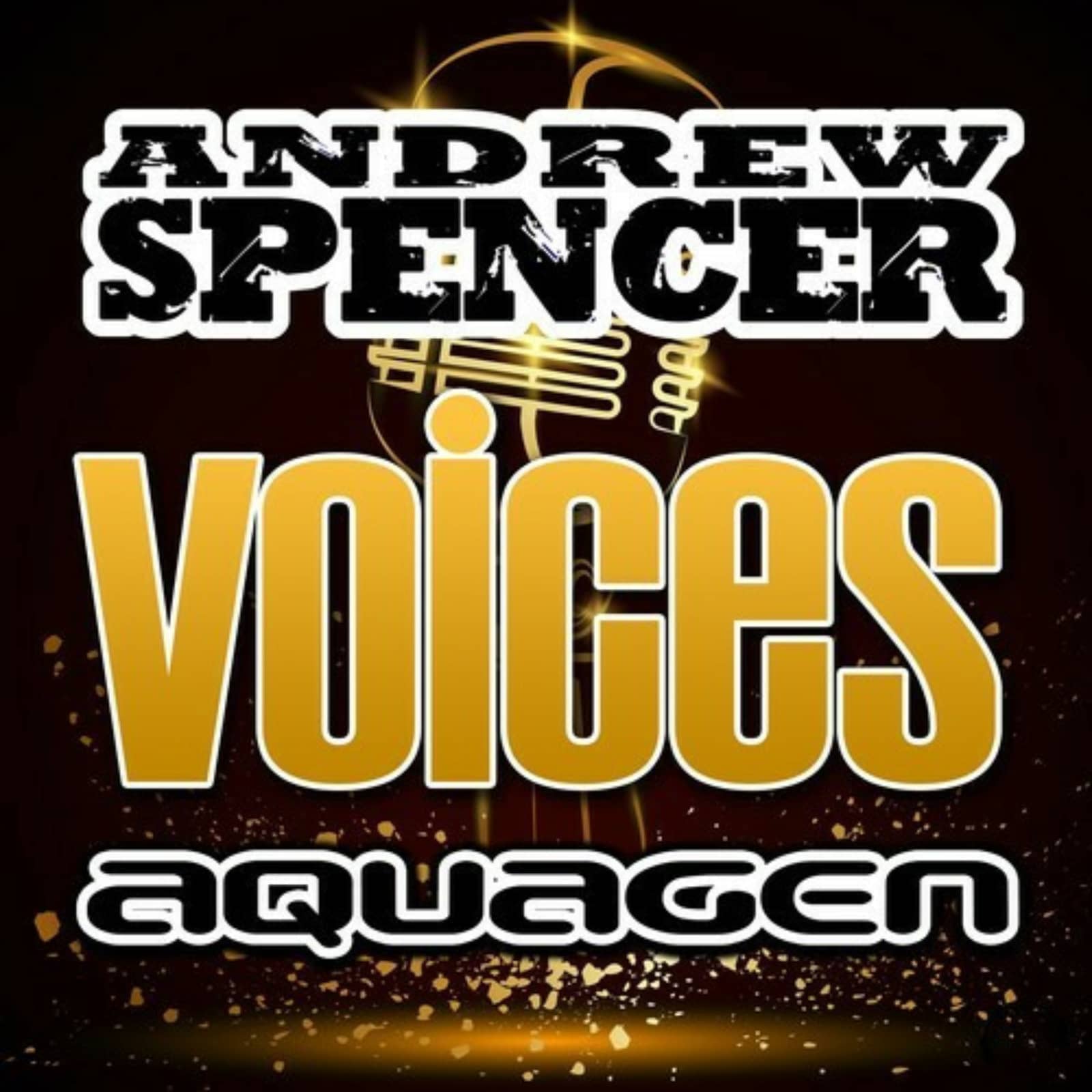 Andrew Spencer & Aquagen — Voices (Radio Edit)