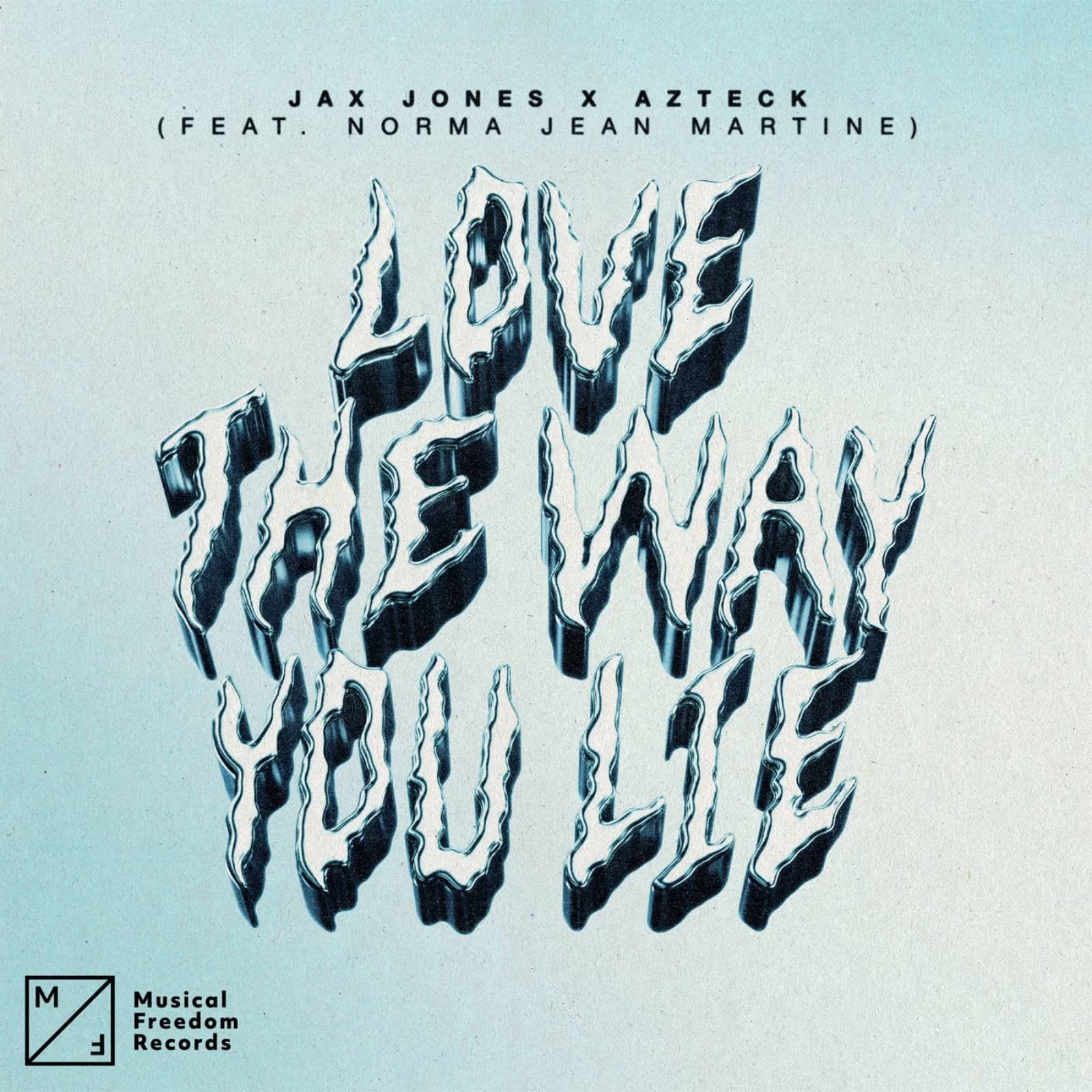 Jax Jones x Azteck — Love The Way You Lie (feat. Norma Jean Martine) (Extended Mix)