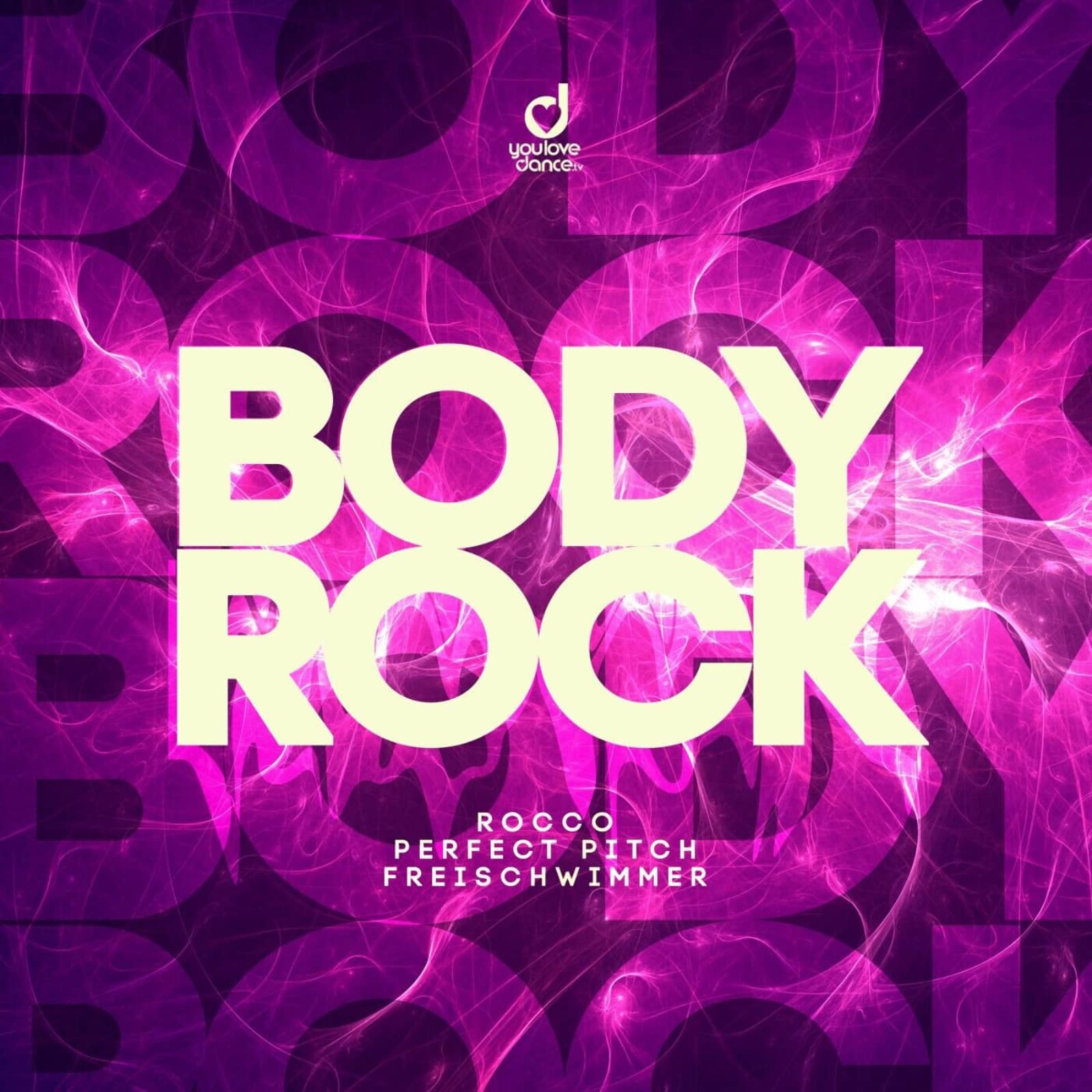 Rocco, Perfect Pitch, Freischwimmer — Body Rock