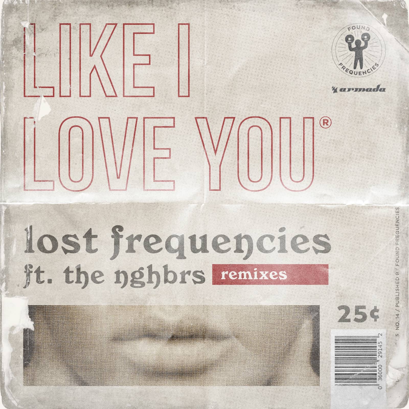 Lost Frequencies Feat. The NGHBRS — Like I Love You