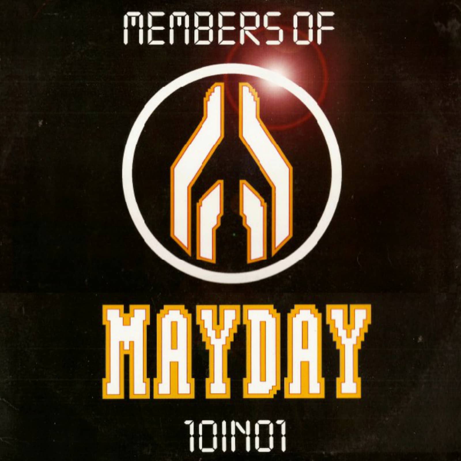 Members of Mayday — 10IN01 (short)