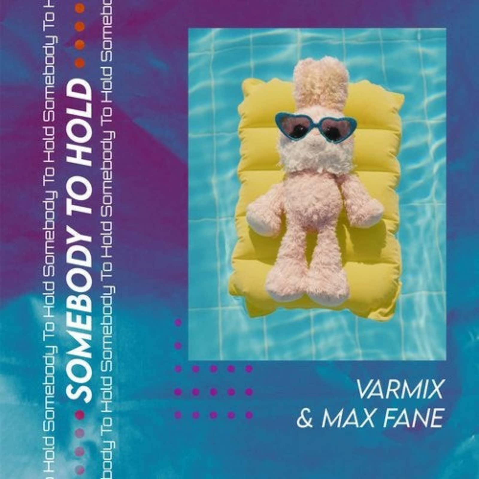 Varmix & Max Fane — Somebody To Hold (Radio Edit)