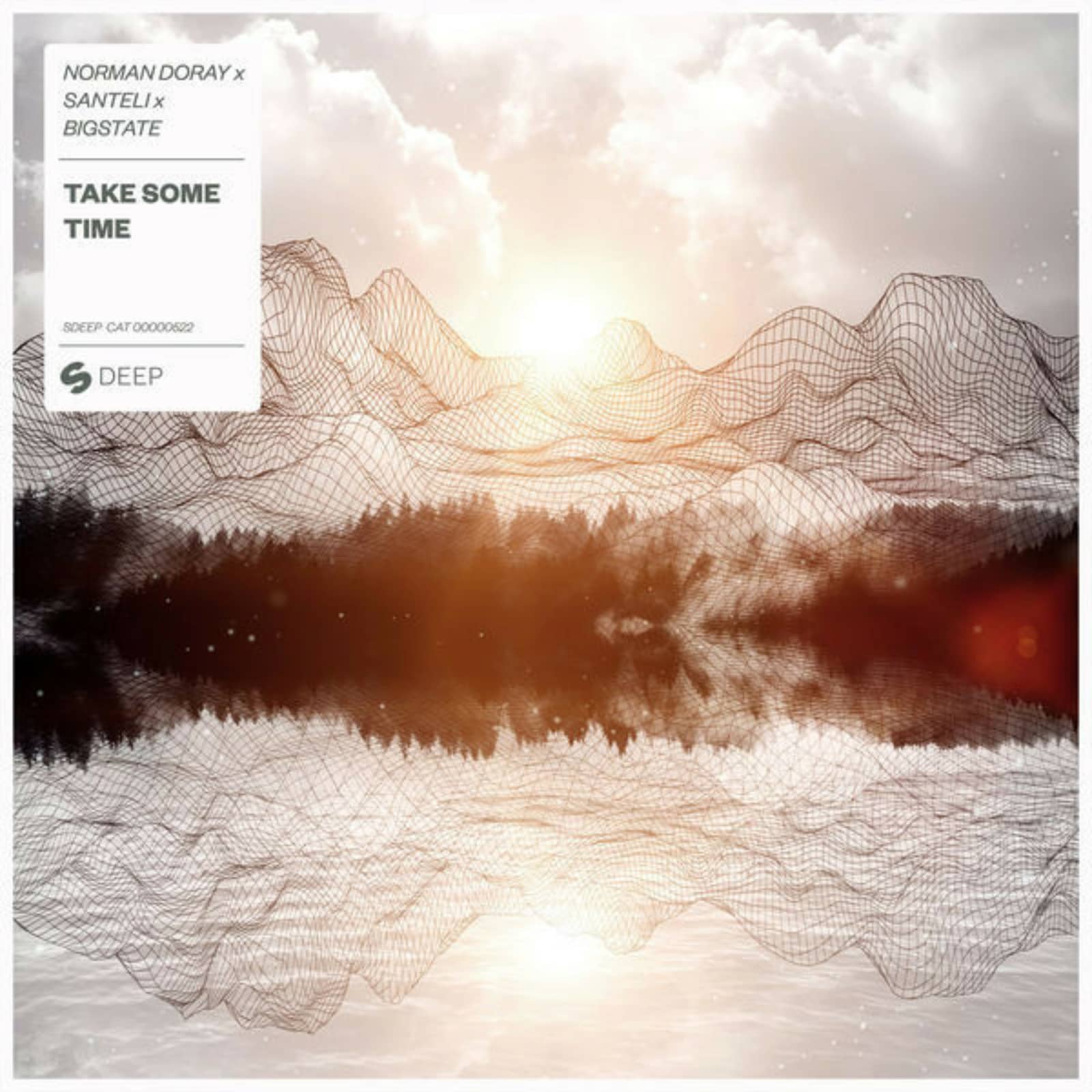 Norman Doray x Santeli x Bigstate — Take Some Time