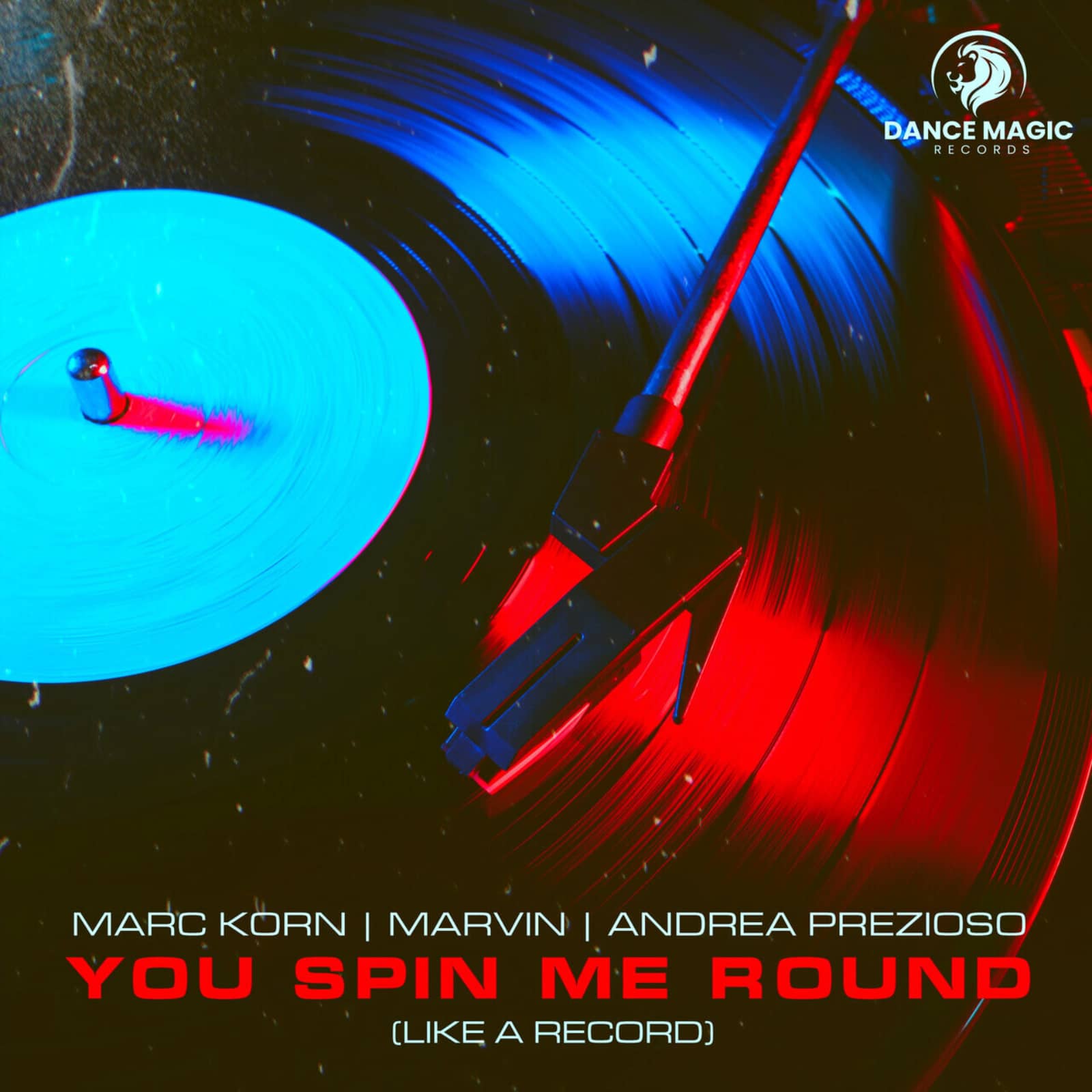 Marc Korn, Marvin & Andrea Prezioso — You Spin Me Round (Like a Record)