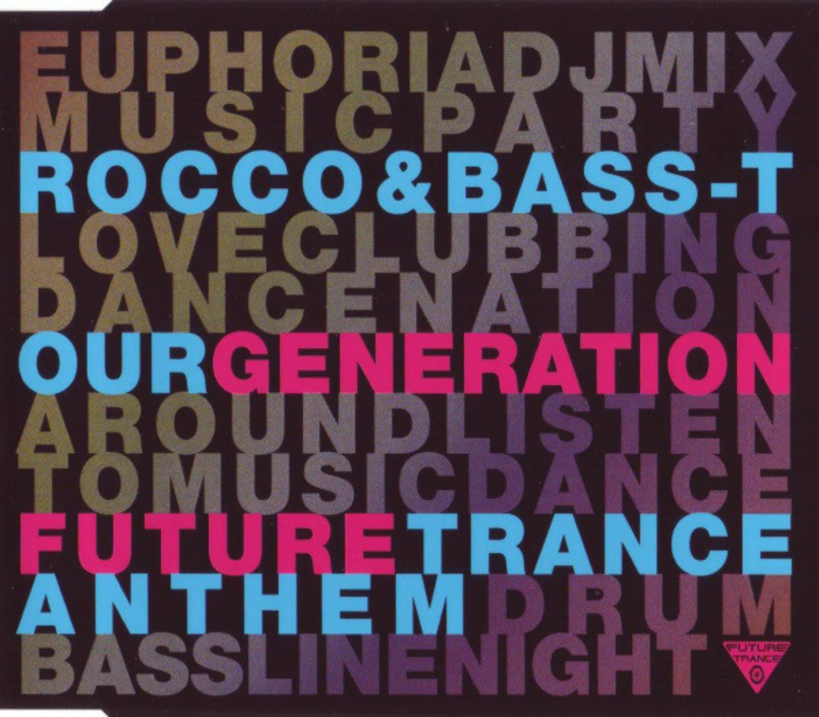 Rocco — Our Generation (Future Trance Anthem) (The Real Booty Babes Tribute Remix)