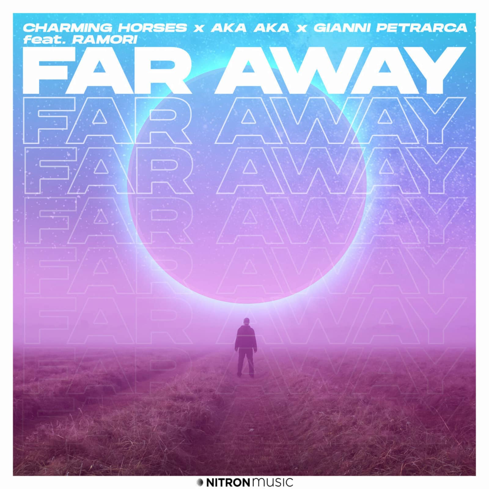 Charming Horses, Aka Aka & Gianni Petrarca — Far Away (feat. Ramori)