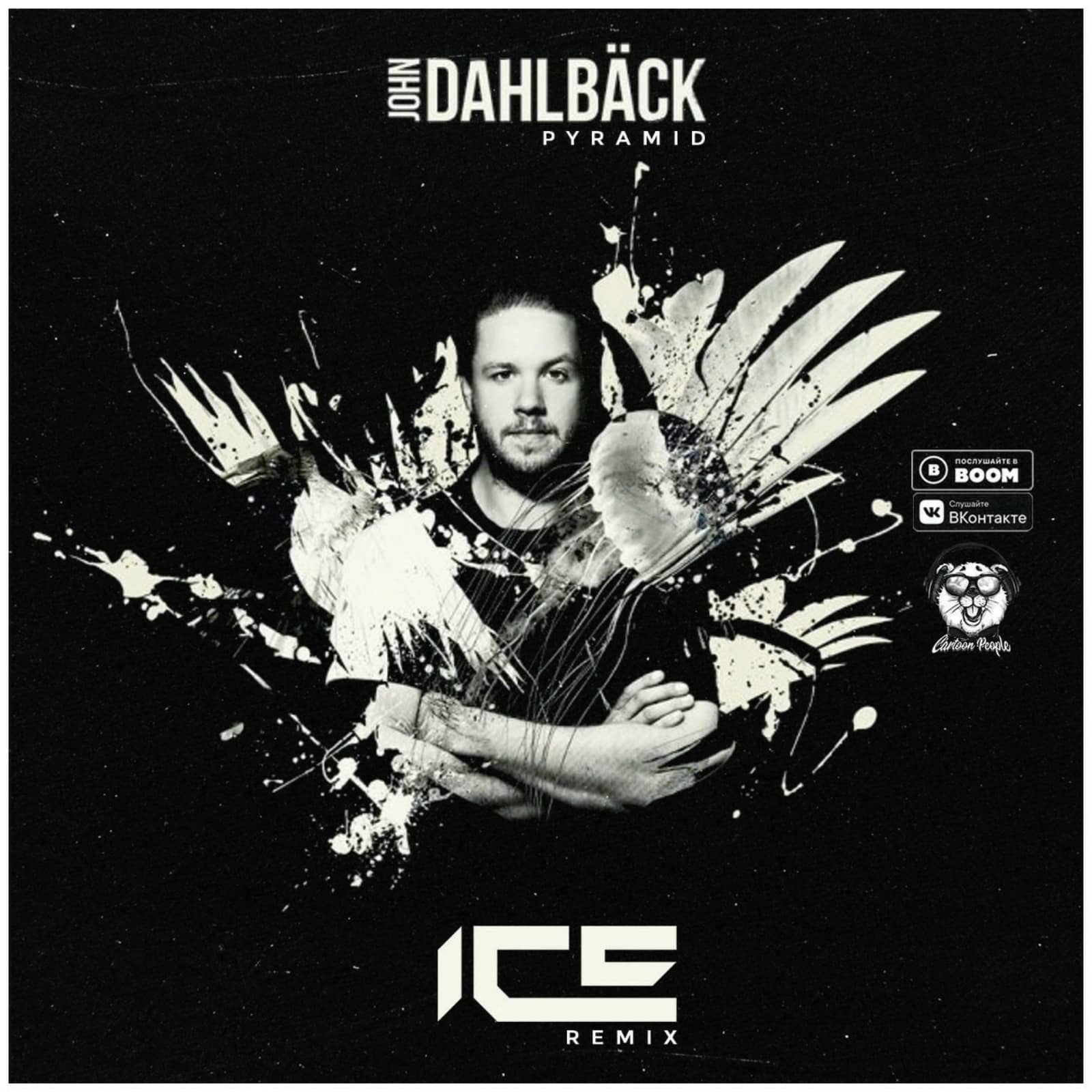John Dahlbäck — Pyramid (Ice Remix) (Radio Edit)