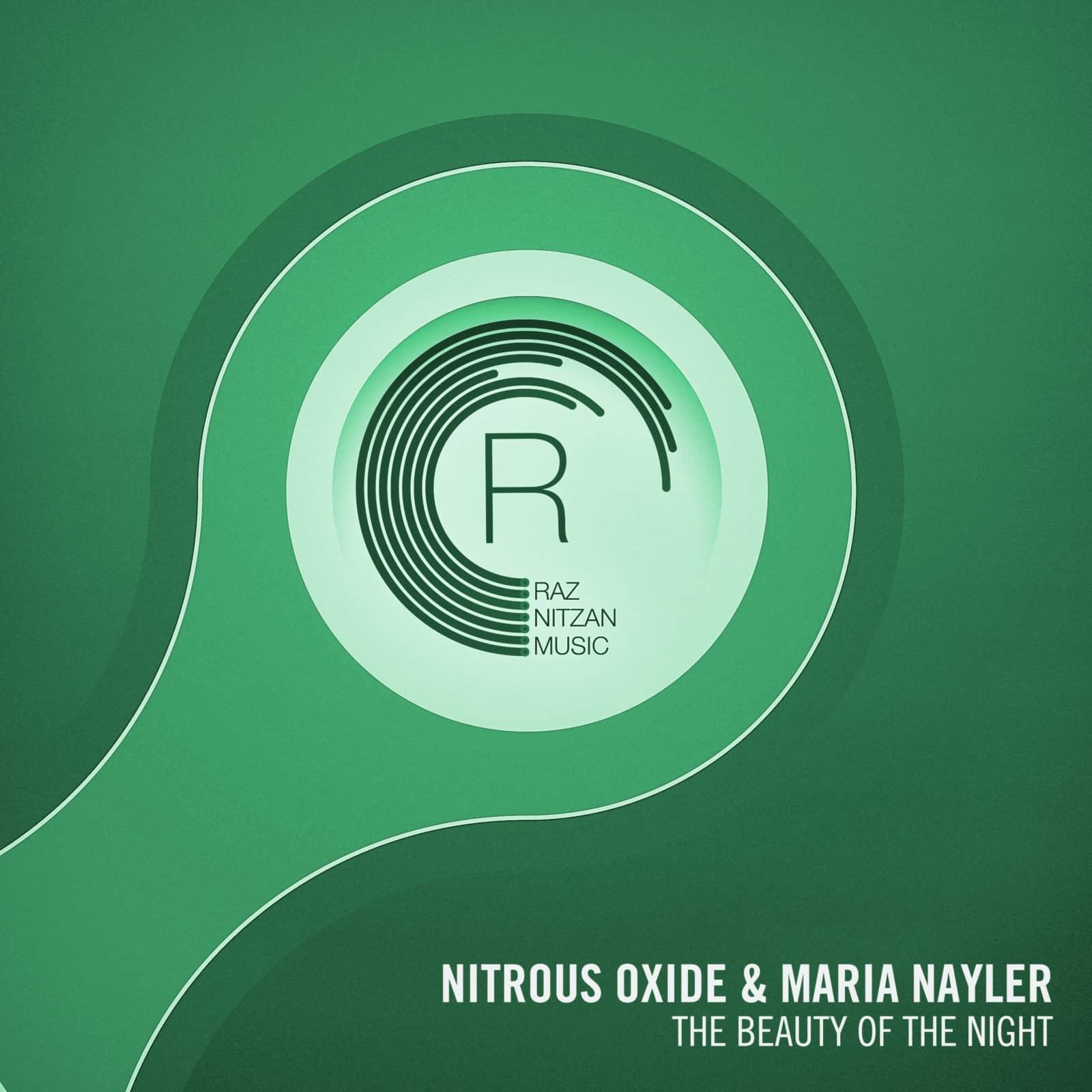 Nitrous Oxide, Maria Nayler — The Beauty of The Night (Radio Edit)
