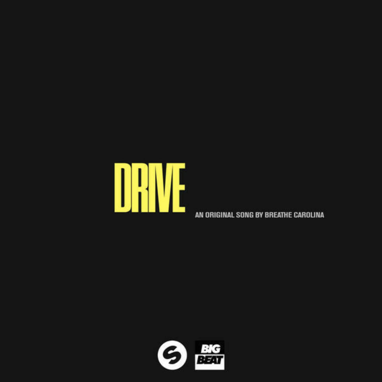 Breathe Carolina — Drive