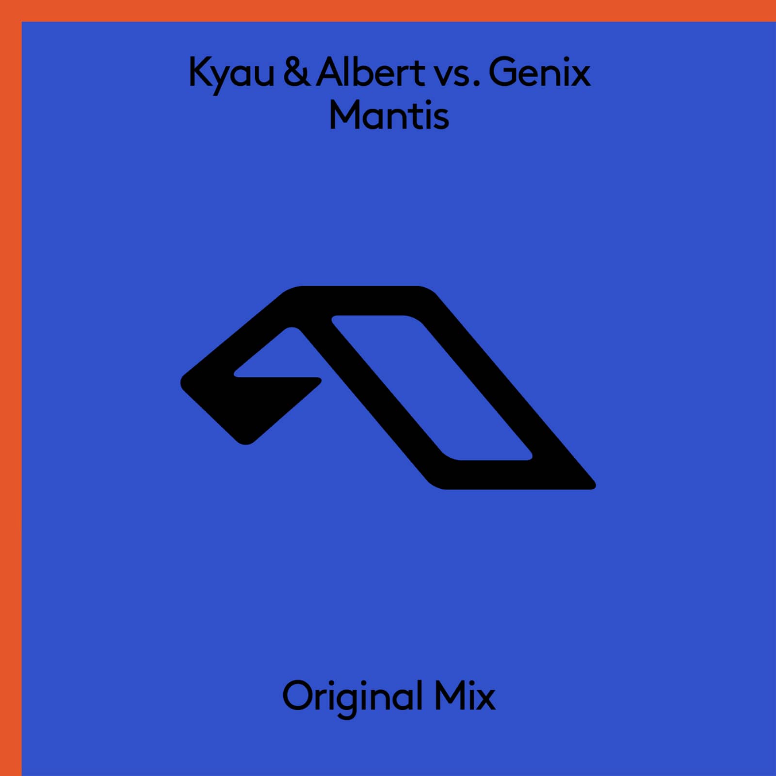 Kyau & Albert & Genix — Mantis