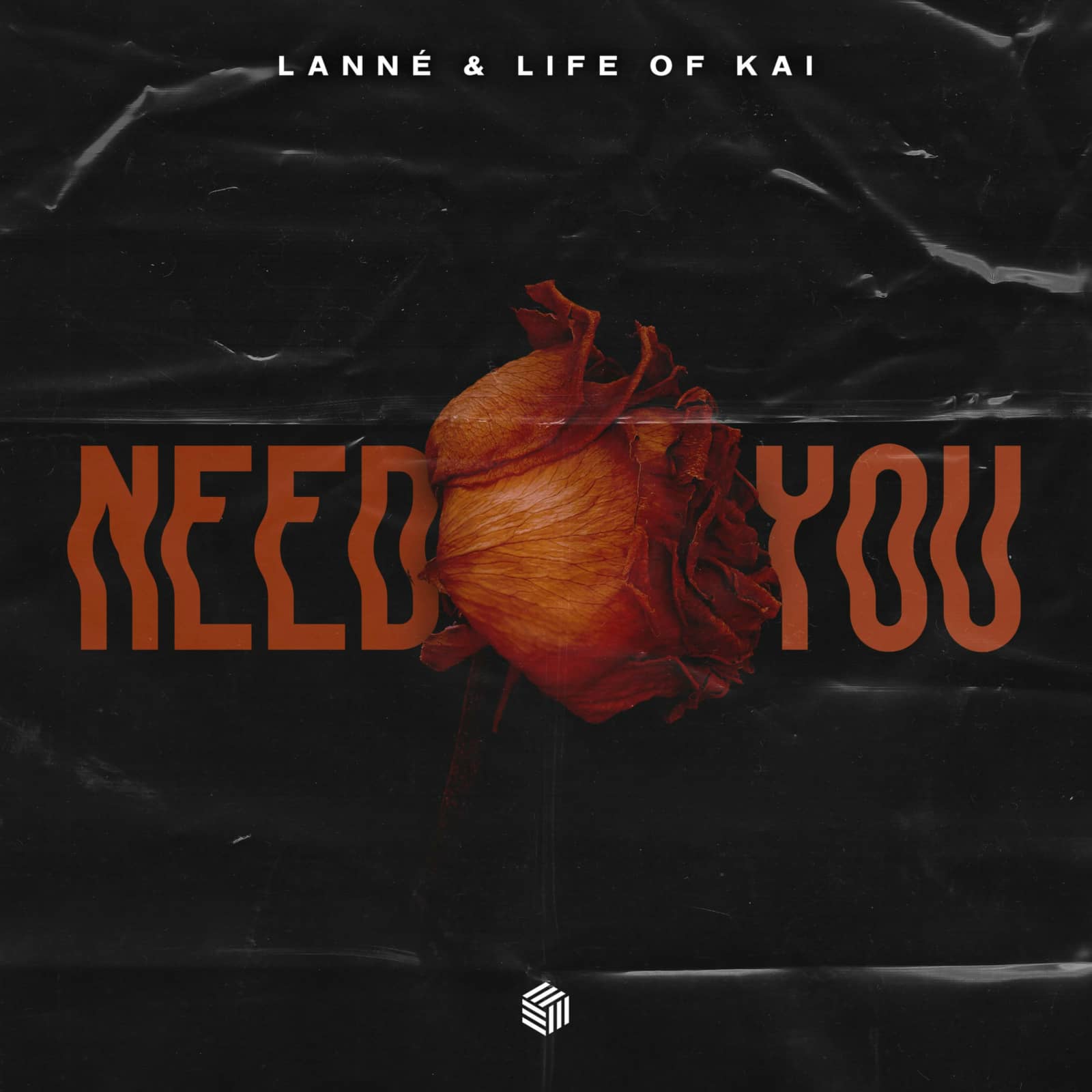 LANNÉ & Life Of Kai — Need You (Extended Mix)