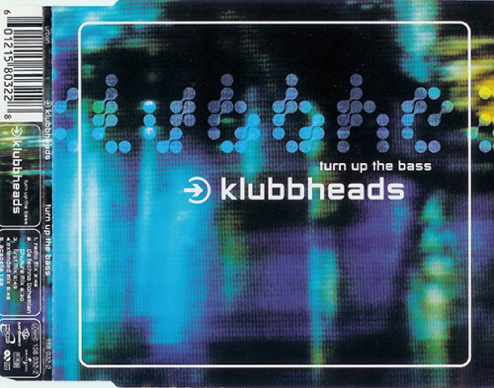 Klubbheads — Turn Up The Bass (Extended Mix)
