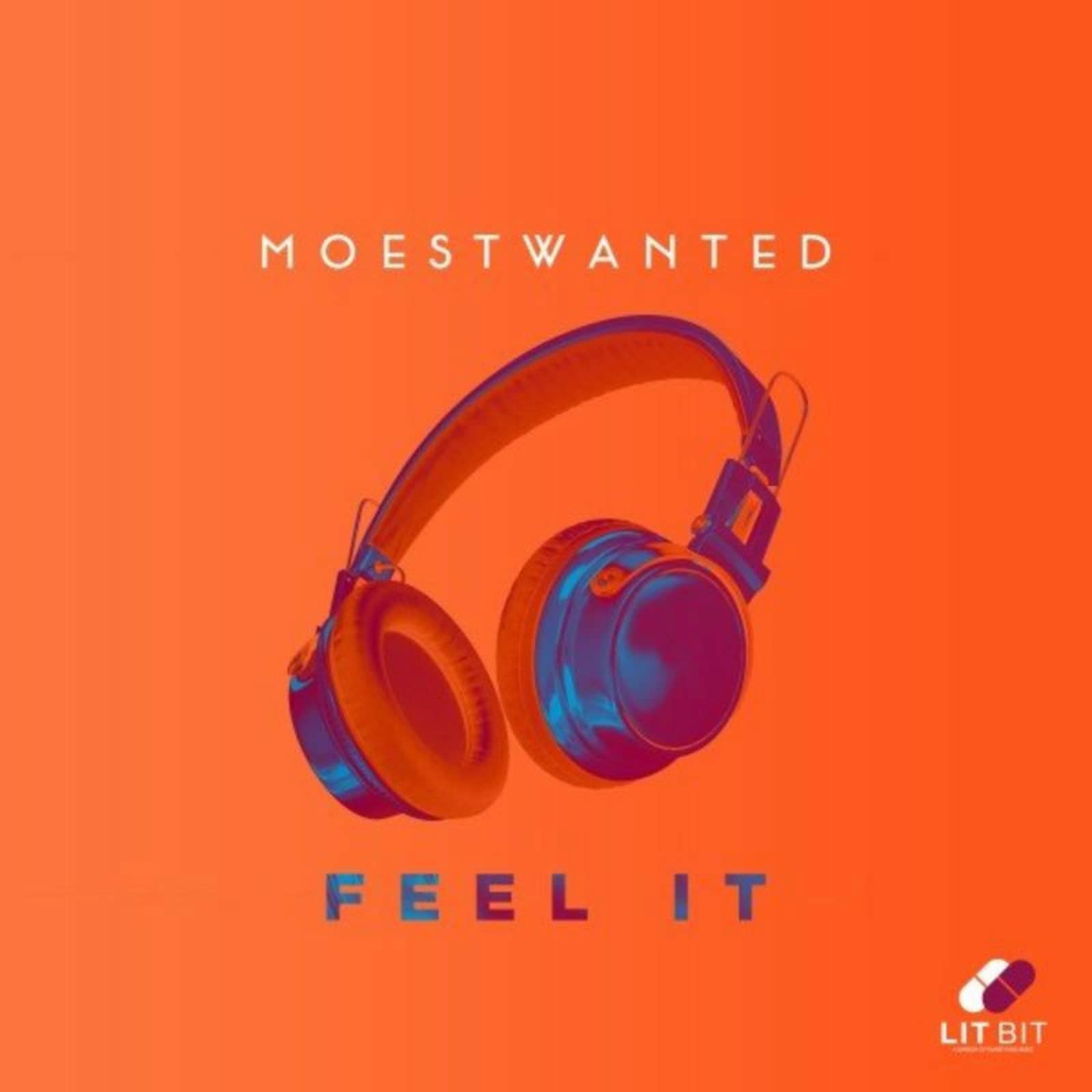 Moestwanted — Feel It